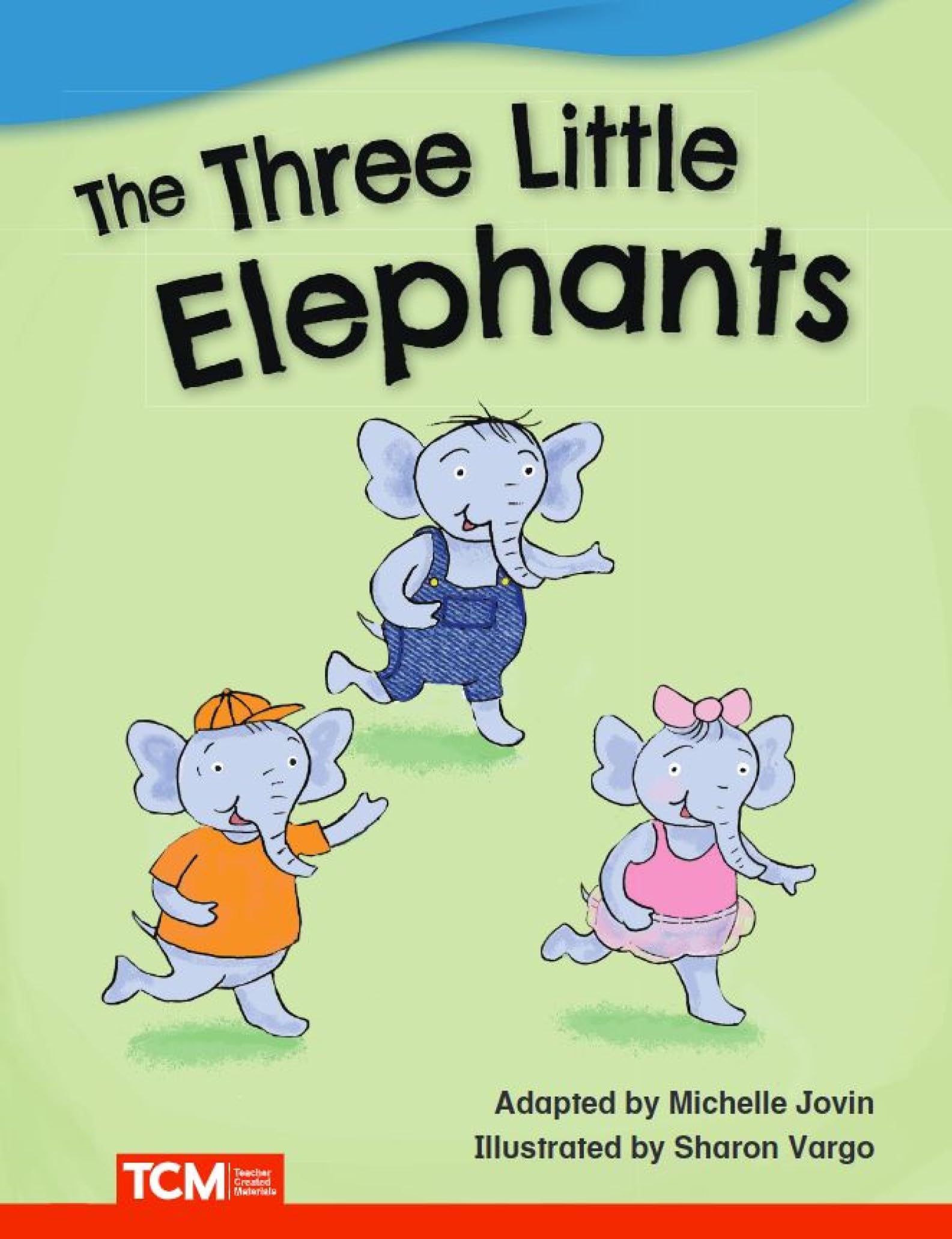 The Three Little Elephants (Literary Text) Fairy Tales & Legends