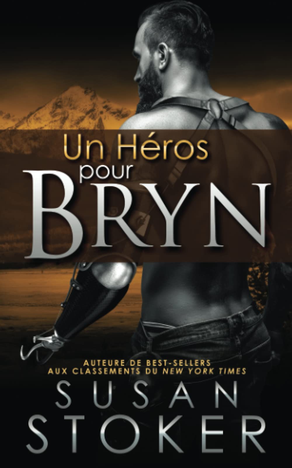 Un Héros pour Bryn (Delta Force Heroes, Band 6) Action & Adventure