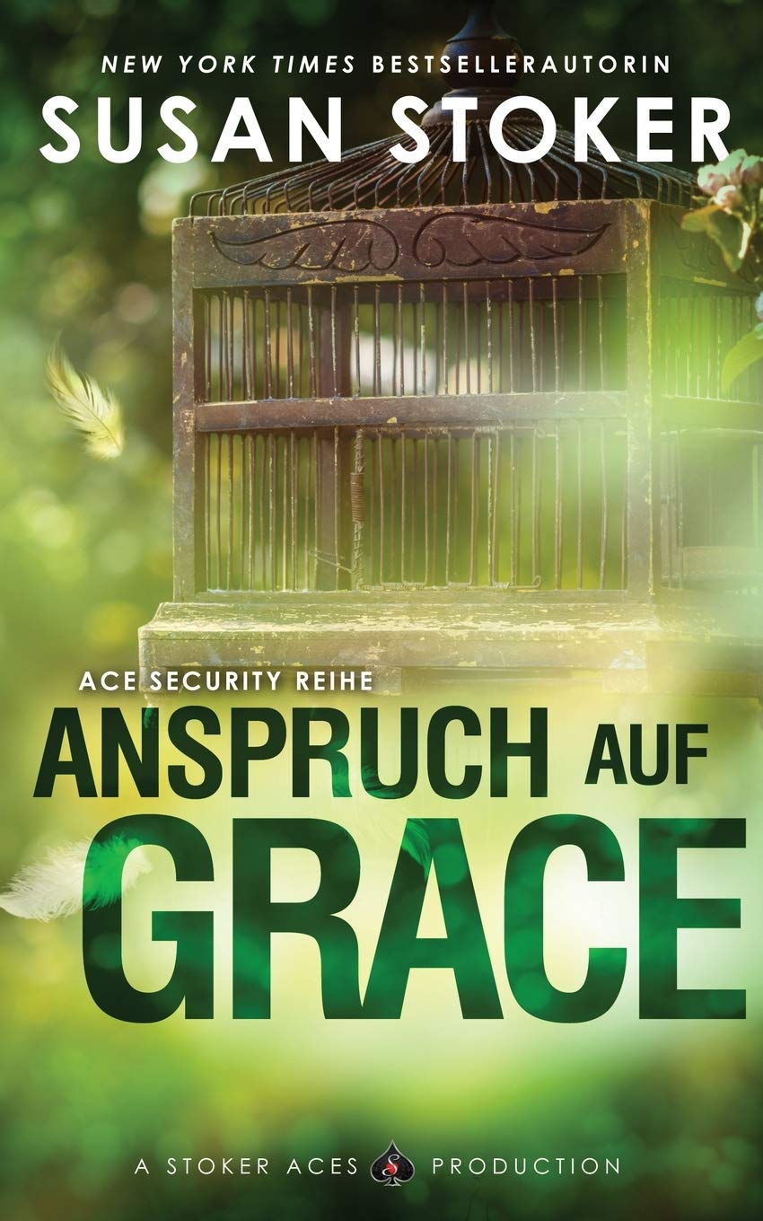 Anspruch auf Grace (Ace Security Reihe, Band 1) Contemporary literature