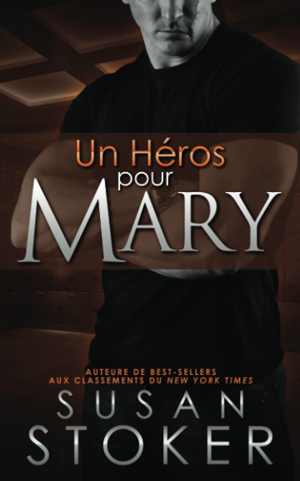 Un Héros pour Mary (Delta Force Heroes, Band 9) Action & Adventure