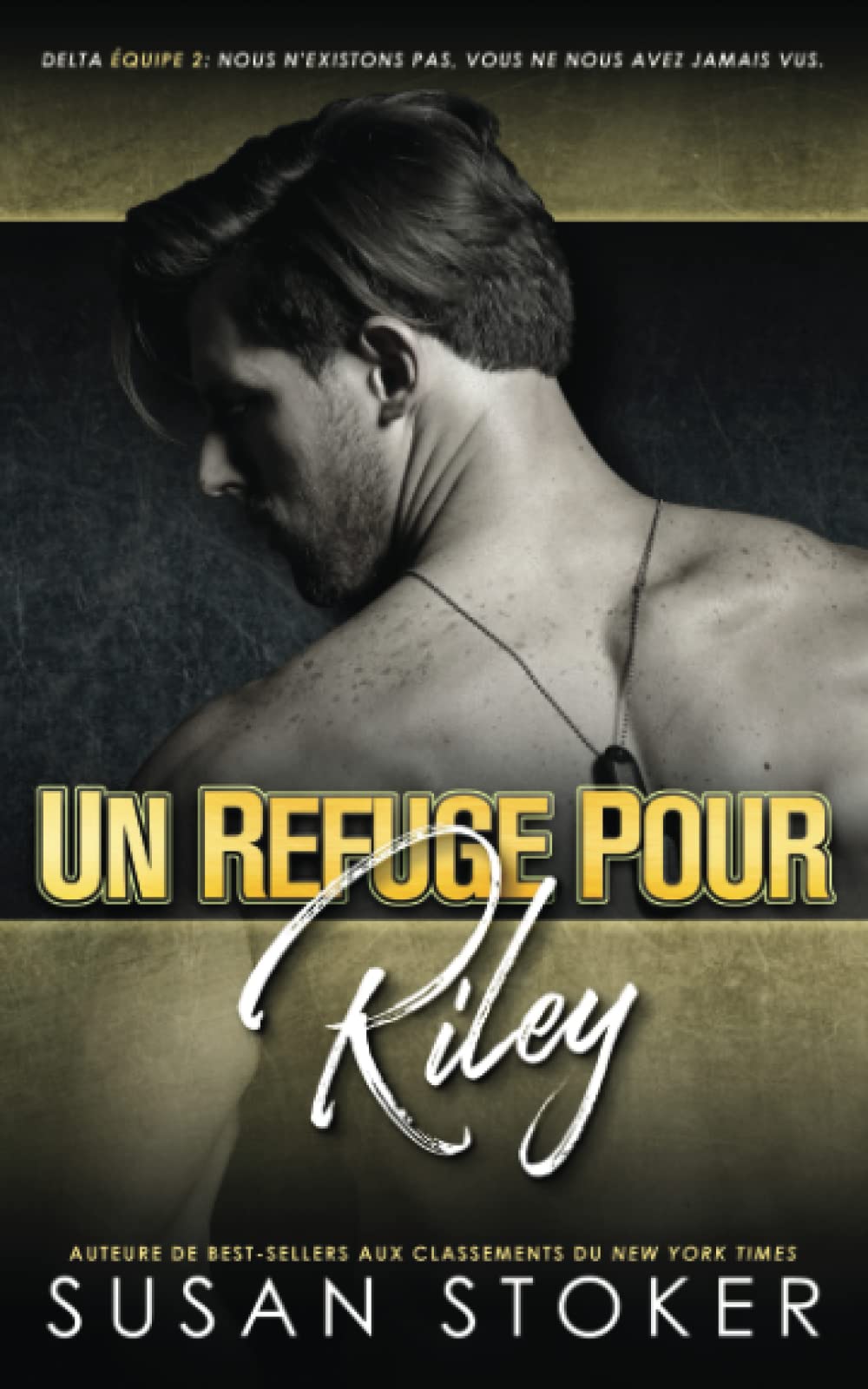 Un refuge pour Riley (Delta Force Deux, Band 5) Contemporary literature