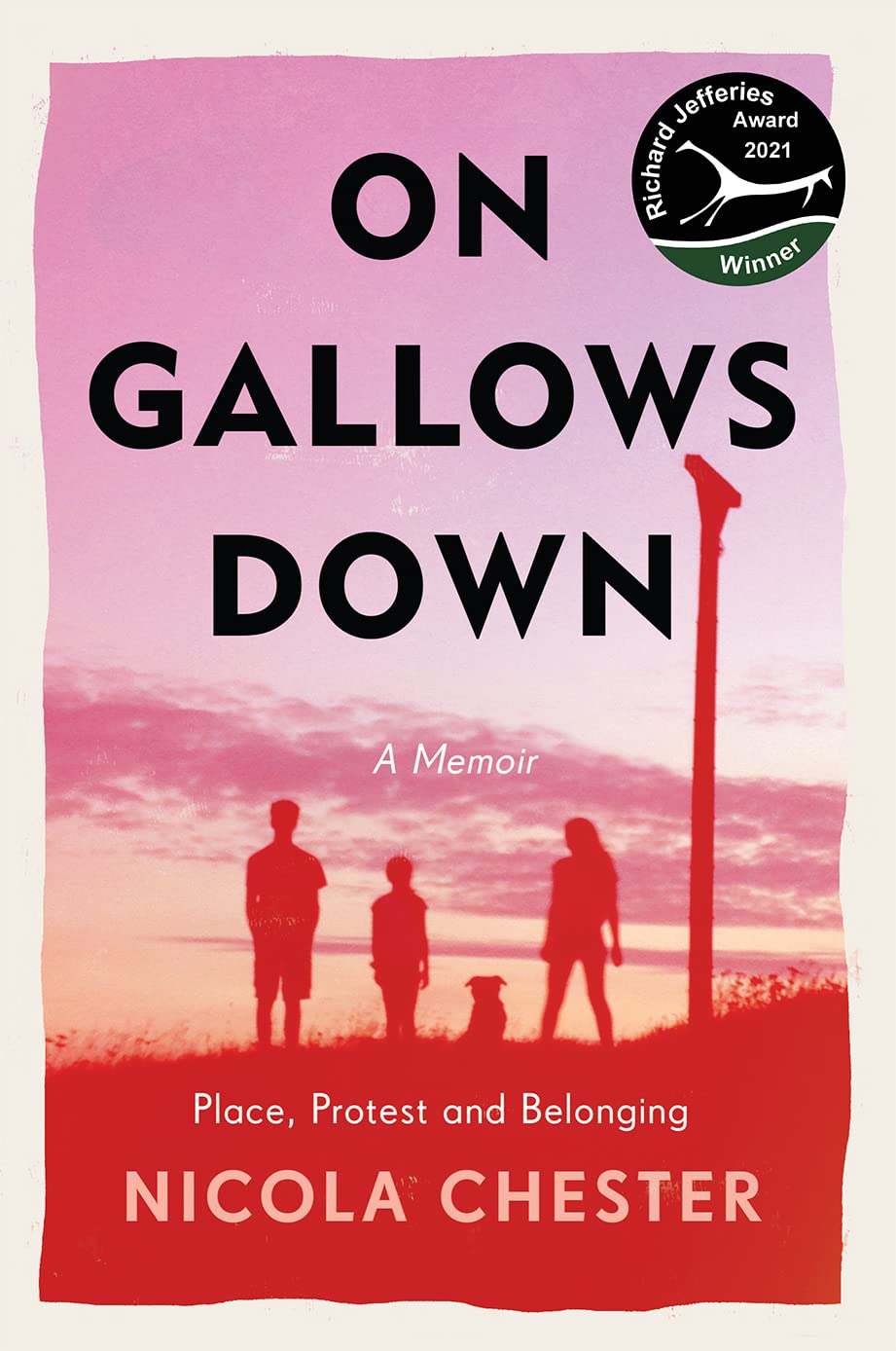 On Gallows Down: Place, Protest and Belonging Social Sciences