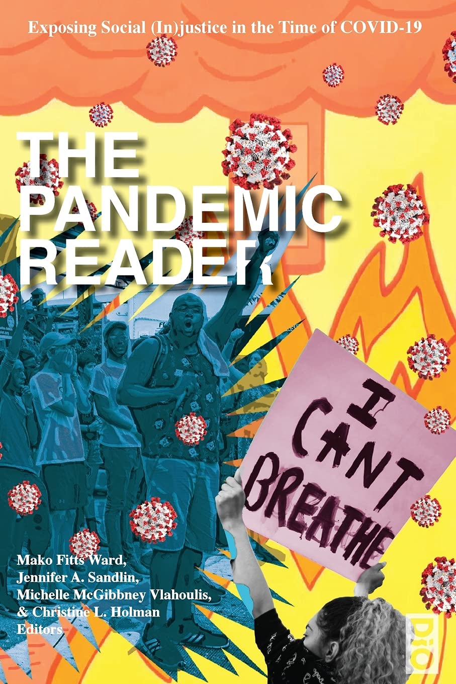 The Pandemic Reader: Exposing Social (In)justice in the Time of COVID-19 book