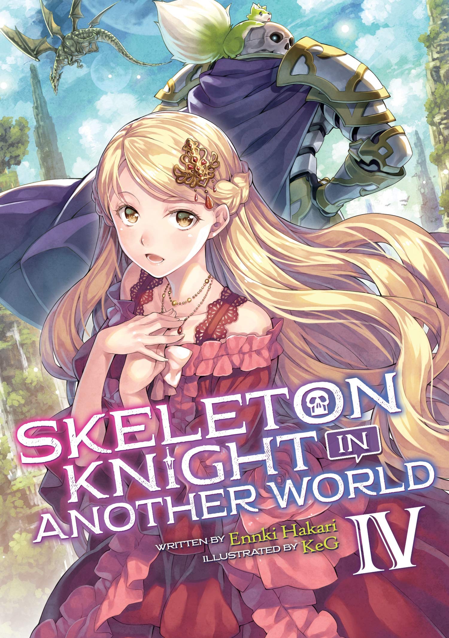 Skeleton Knight in Another World (Light Novel) Vol. 4 book