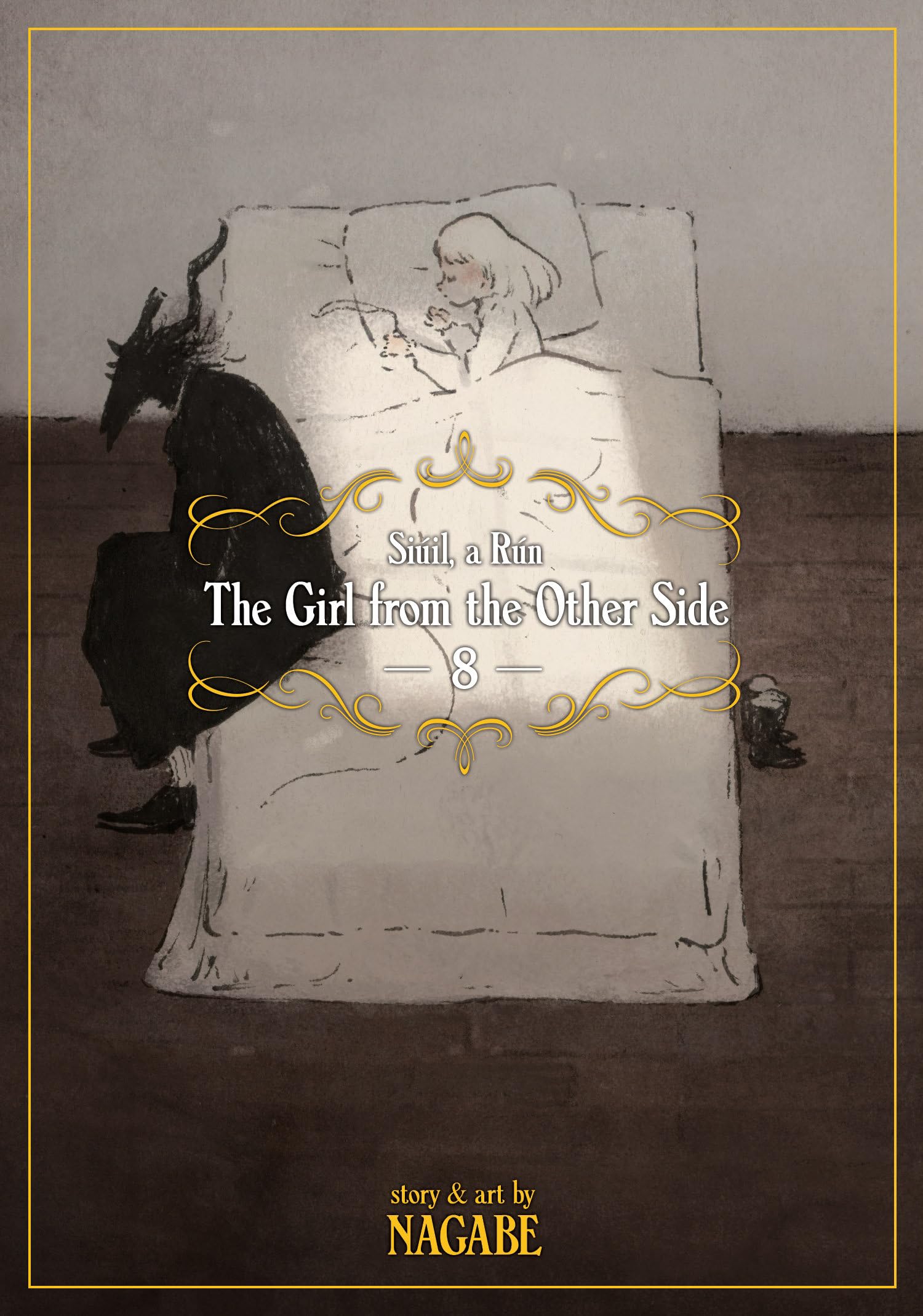 The Girl From the Other Side: Siúil, a Rún Vol. 8 Contemporary literature