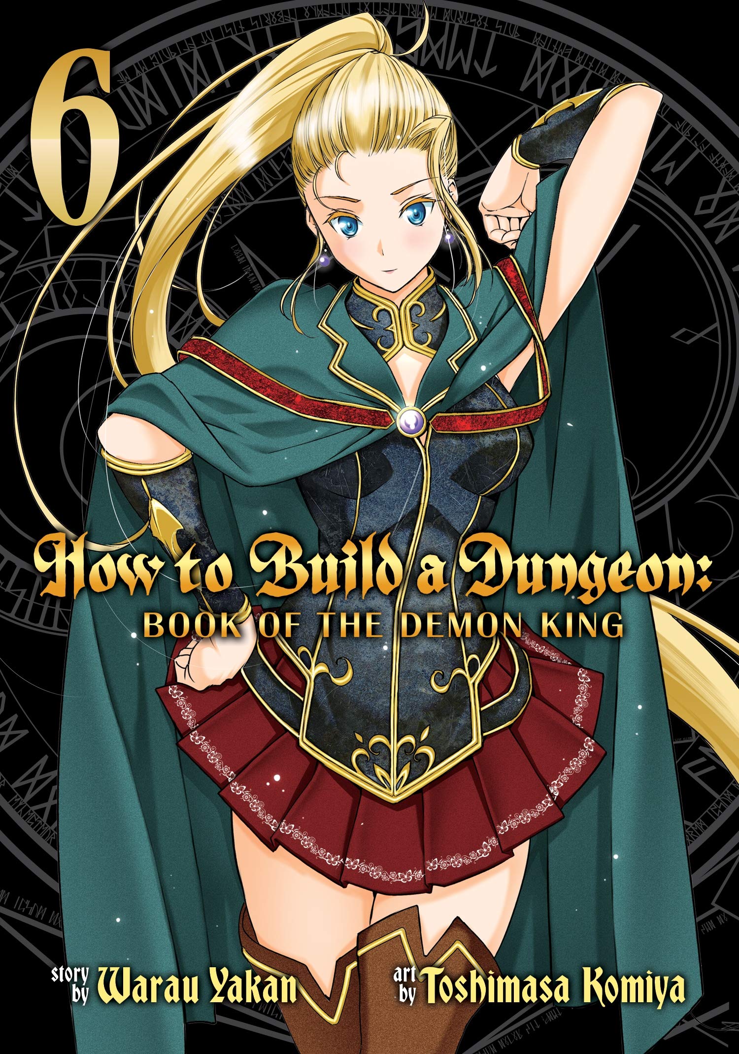 How to Build a Dungeon: Book of the Demon King Vol. 6 Manga