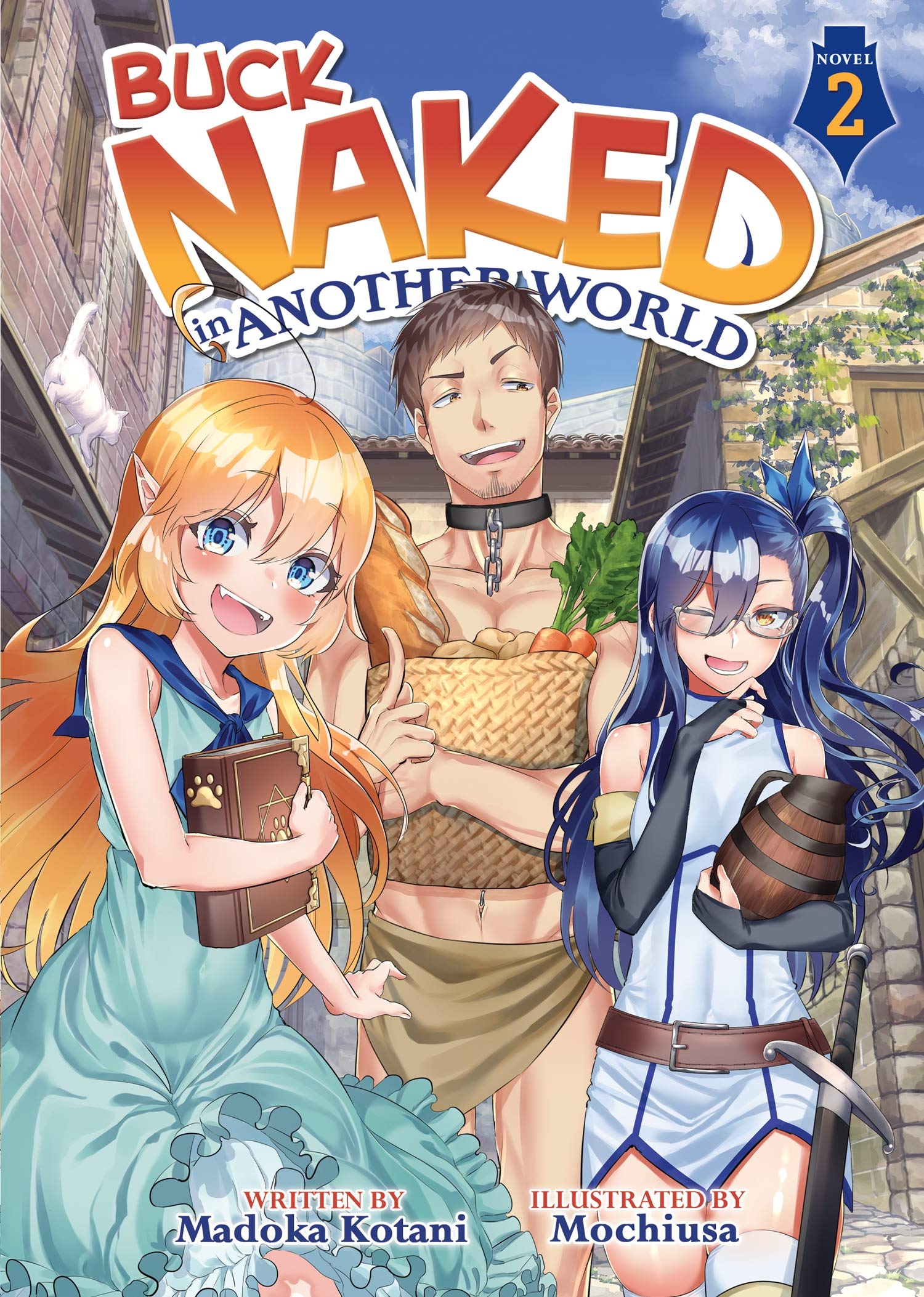 Buck Naked in Another World (Light Novel) Vol. 2 Action & Adventure