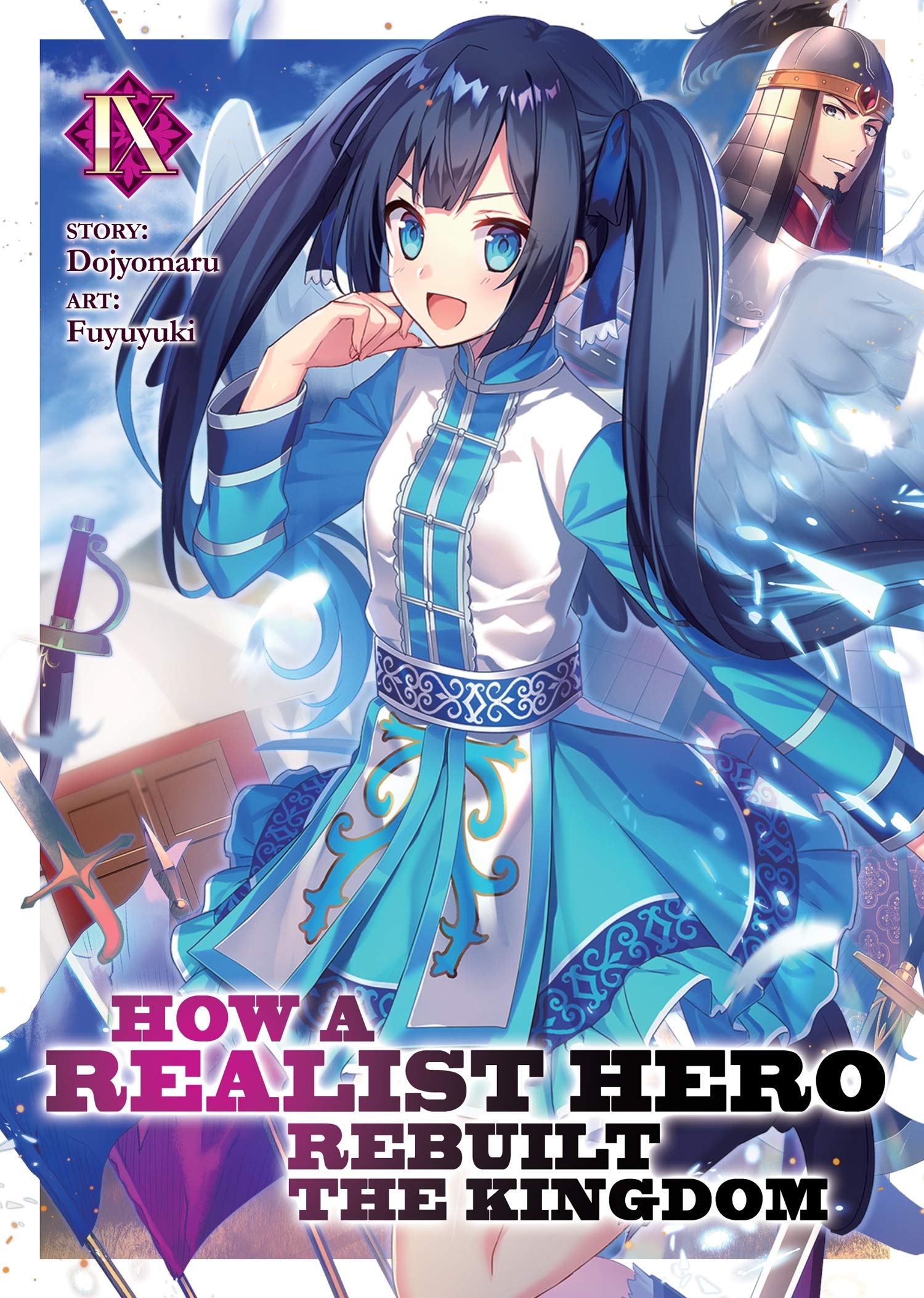 How a Realist Hero Rebuilt the Kingdom (Light Novel) Vol. 9 Action & Adventure