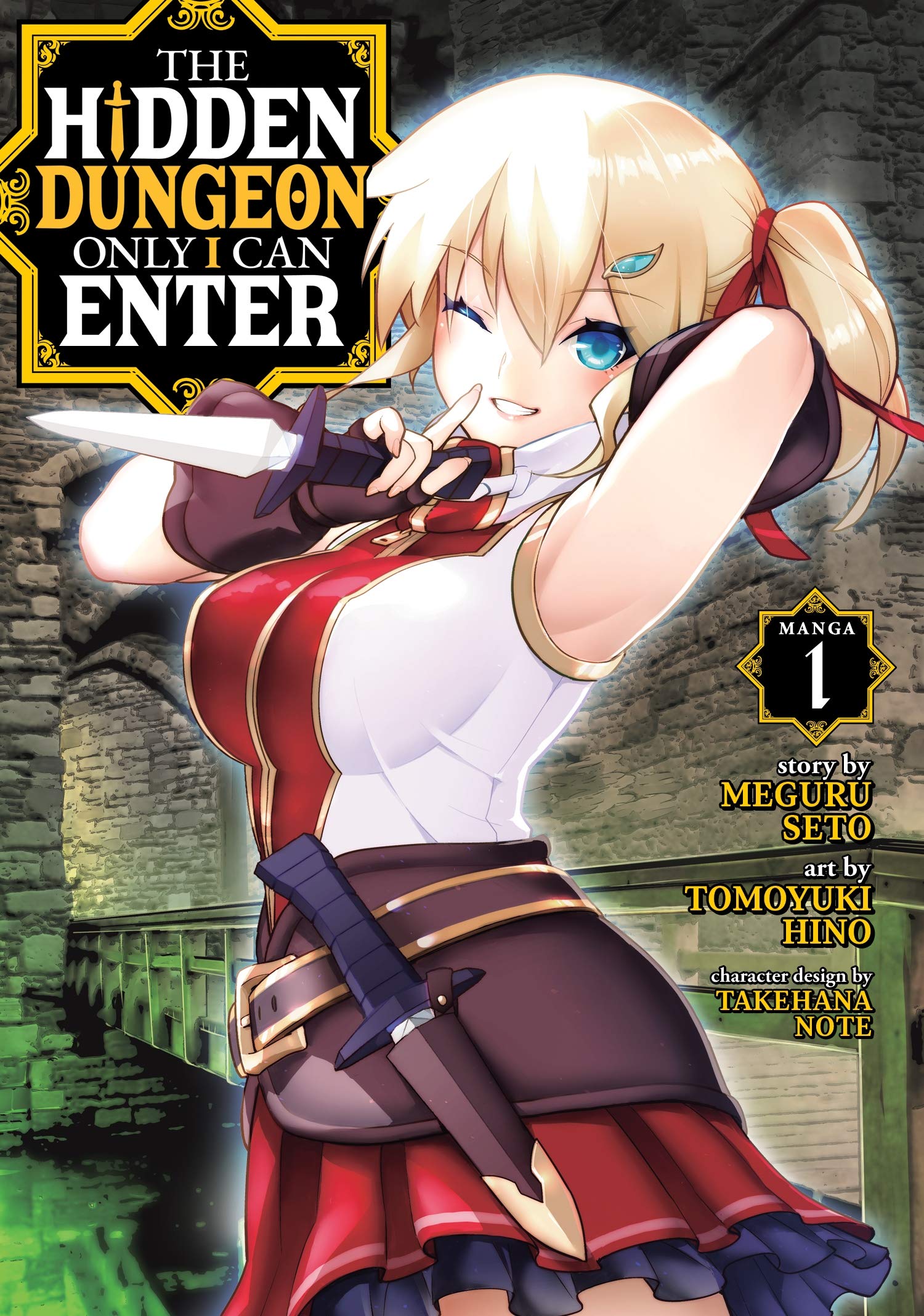 The Hidden Dungeon Only I Can Enter (Manga) Vol. 1 Manga