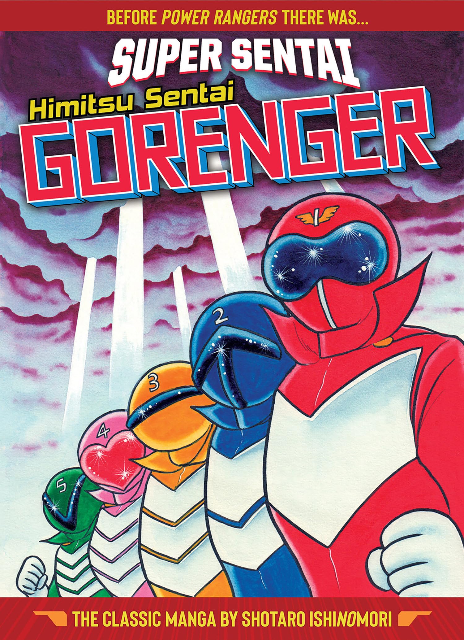 SUPER SENTAI: Himitsu Sentai Gorenger The Classic Manga Collection Manga