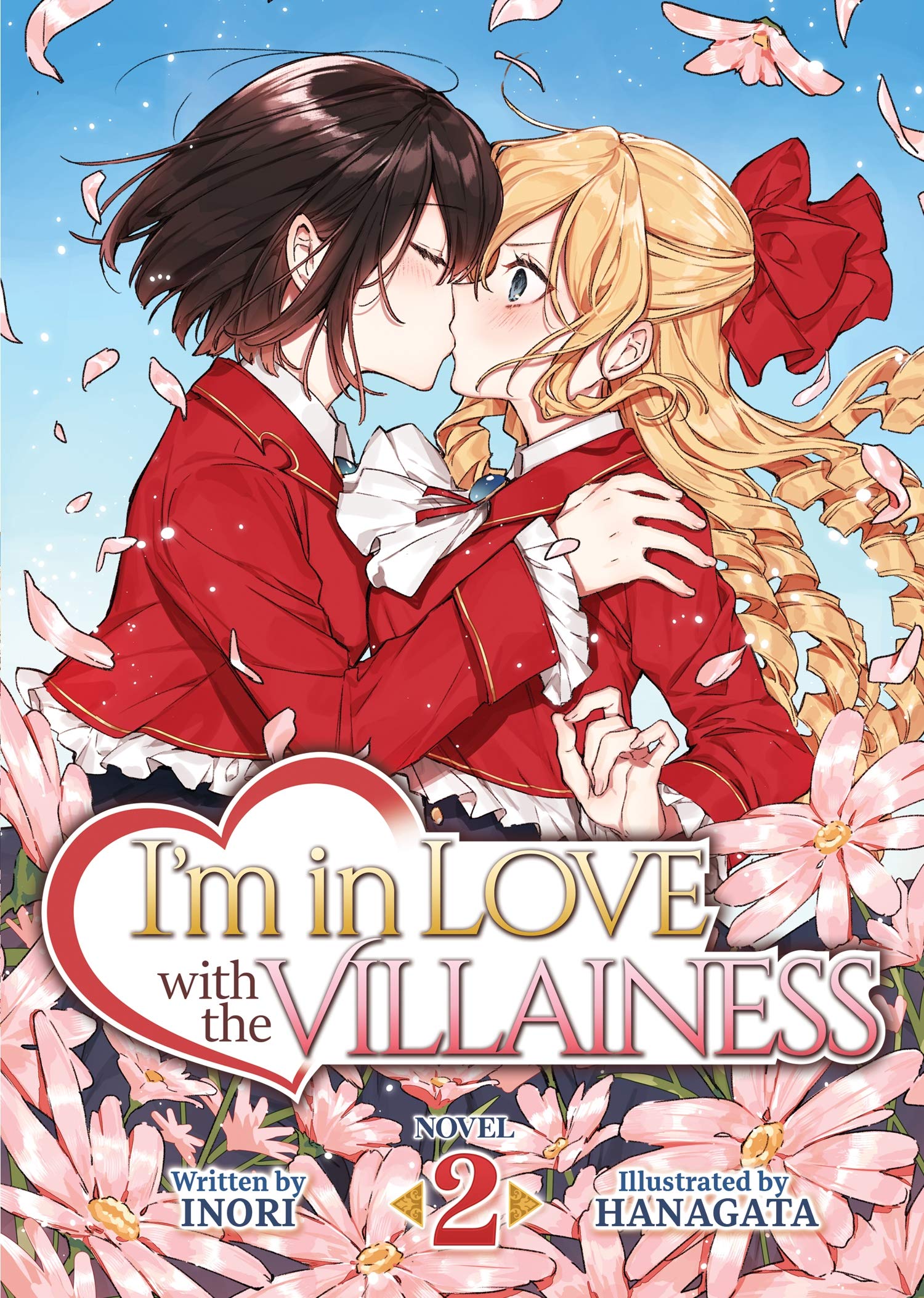 I'm in Love with the Villainess (Light Novel) Vol. 2 book