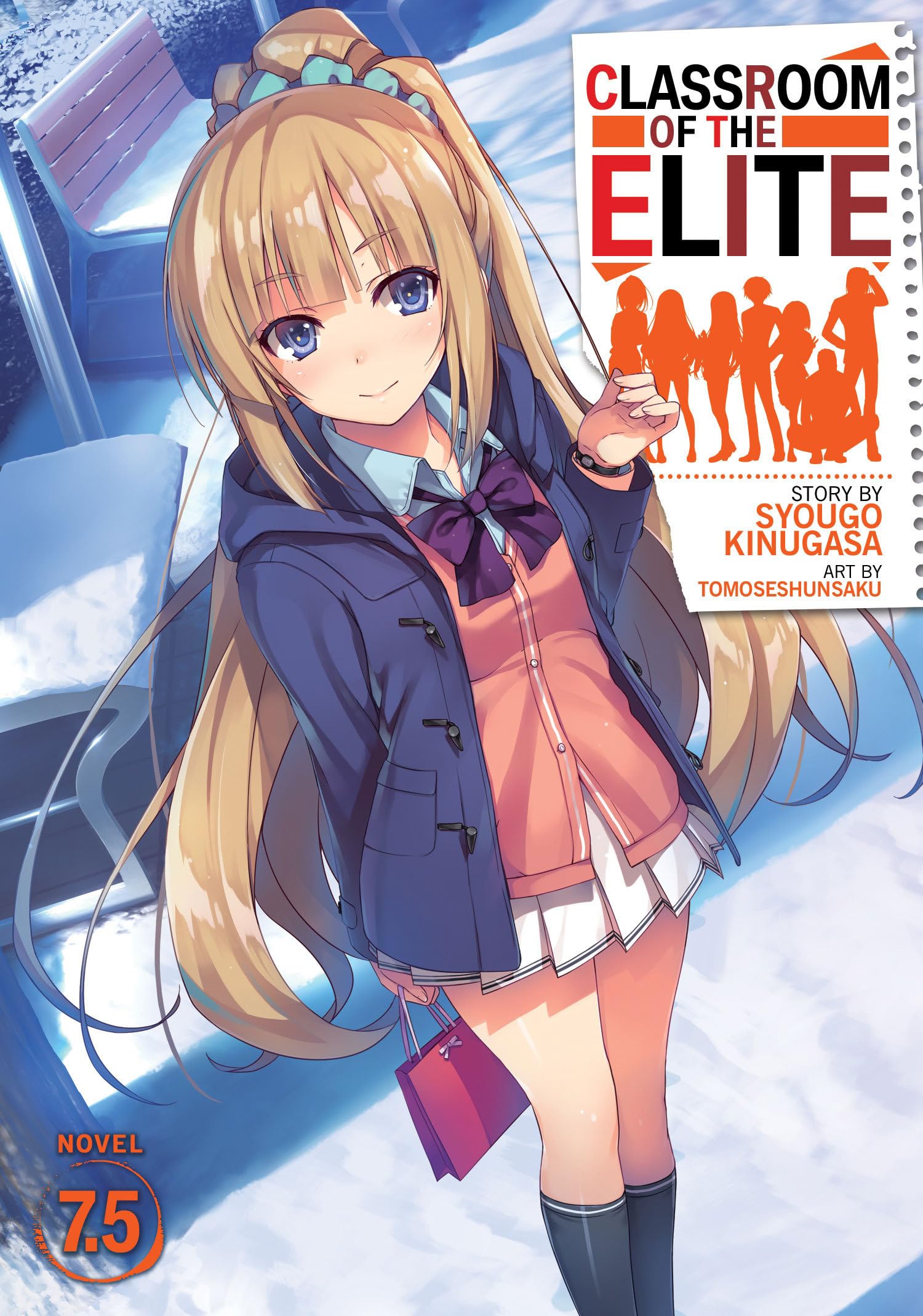 Classroom of the Elite (Light Novel) Vol. 7.5 Contemporary literature