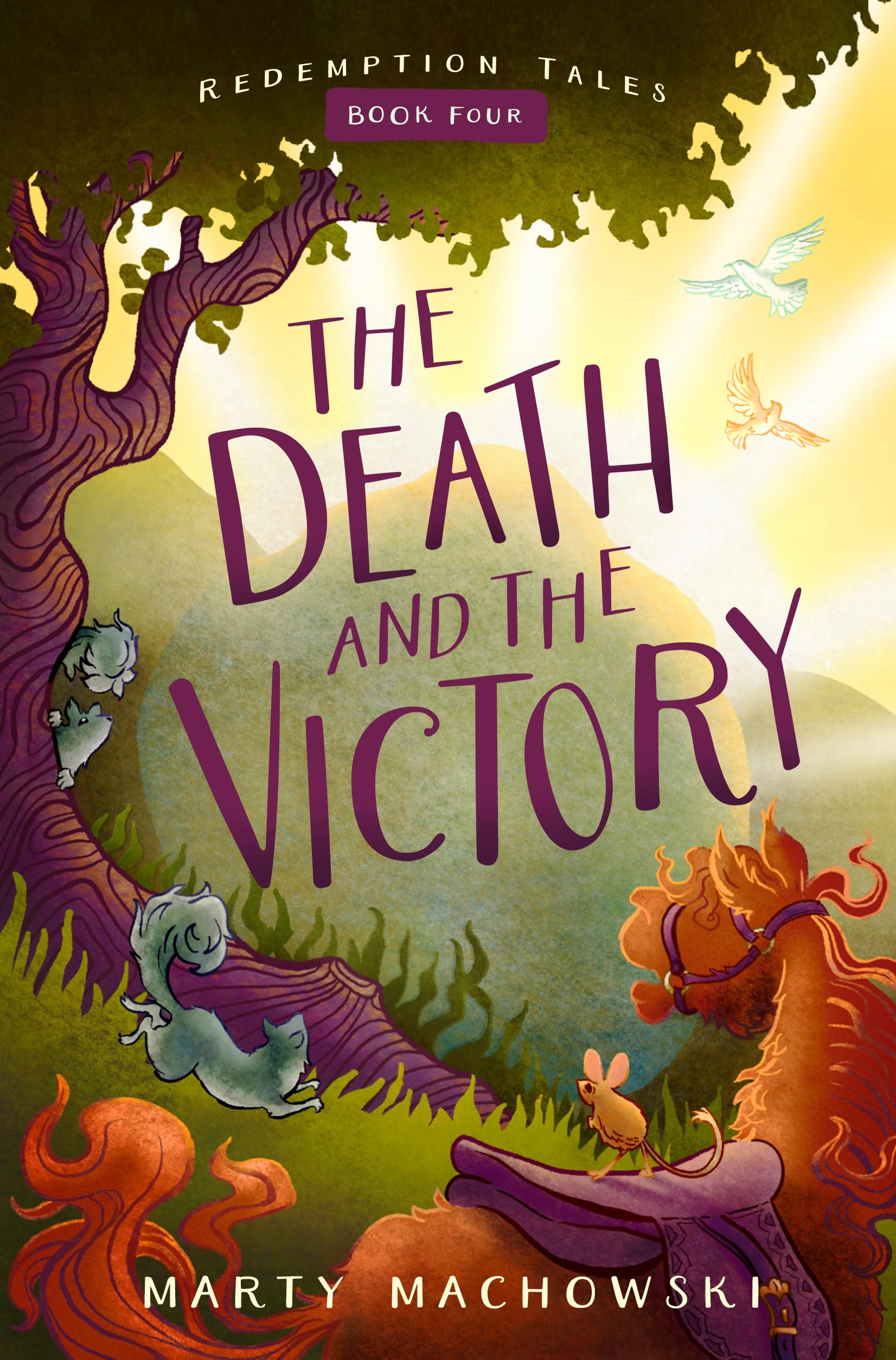The Death and the Victory (Redemption Tales, 4, Band 4) Novels & Short Stories