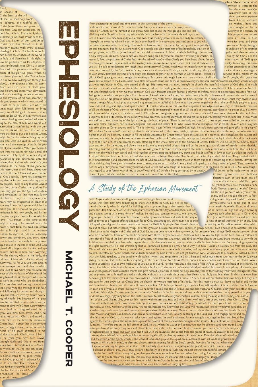 Ephesiology: A Study of the Ephesian Movement Philosophy