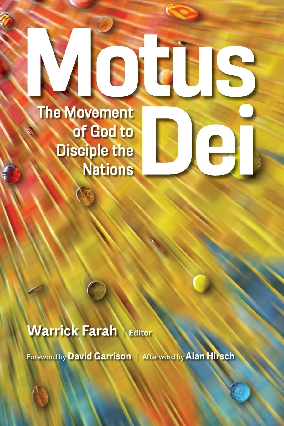 Motus Dei: The Movement of God to Disciple the Nations Social Sciences