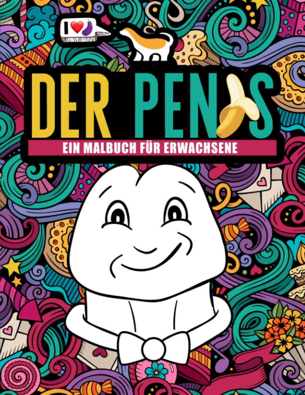 Der Penis: Ein Malbuch für Erwachsene Photography