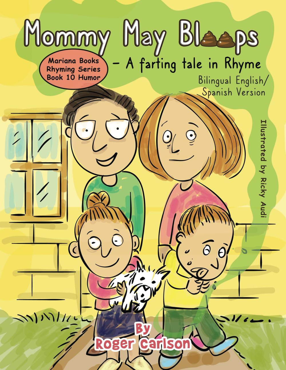 Mommy May Bloops - a Farting Tale in Rhyme - Bilingual Novels & Short Stories