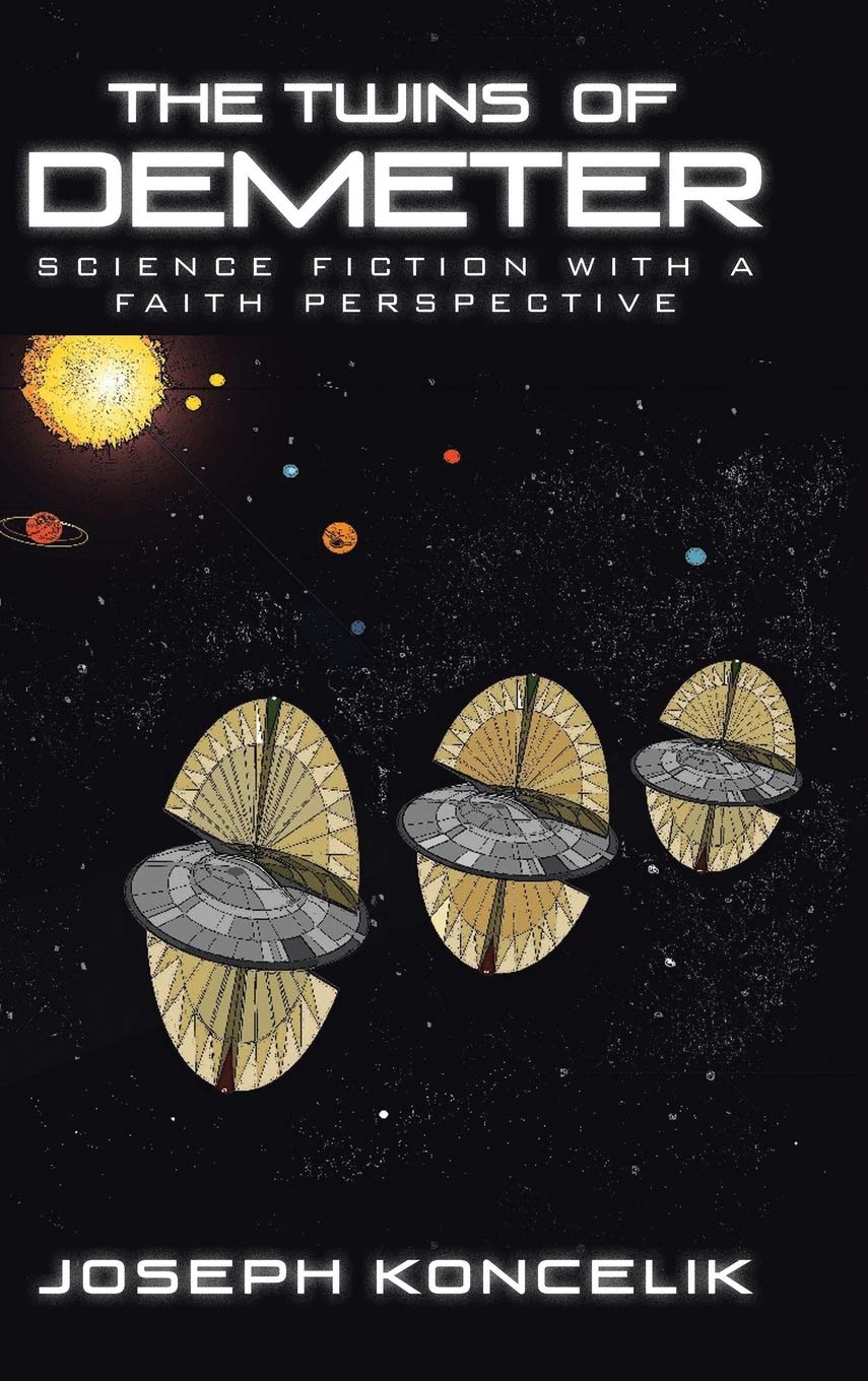 The Twins of Demeter: Science Fiction with a Faith Perspective Suspense & Thrillers