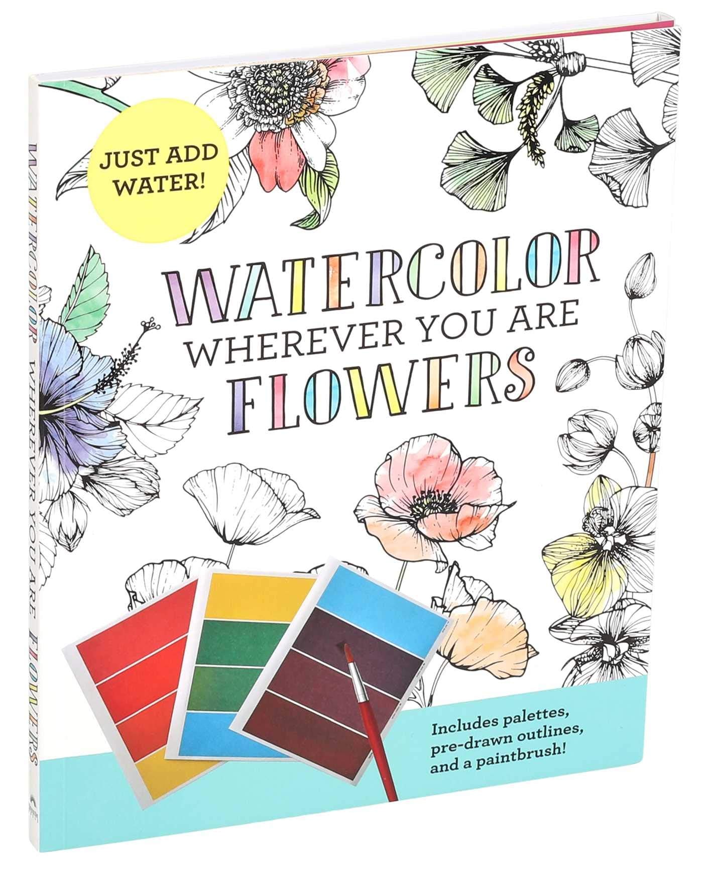Watercolor Wherever You Are: Flowers book