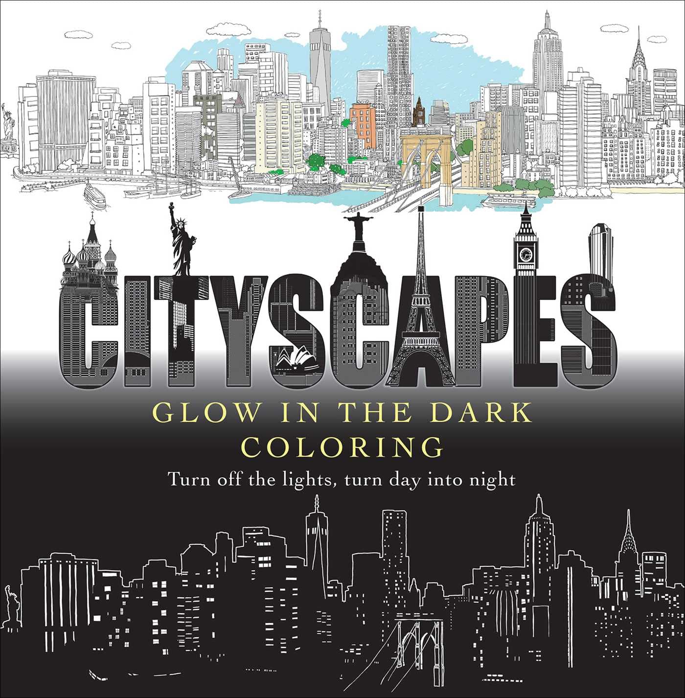 Cityscapes Glow in the Dark Coloring: Turn Off the Lights, Turn Day into Night Hobbies & Crafts