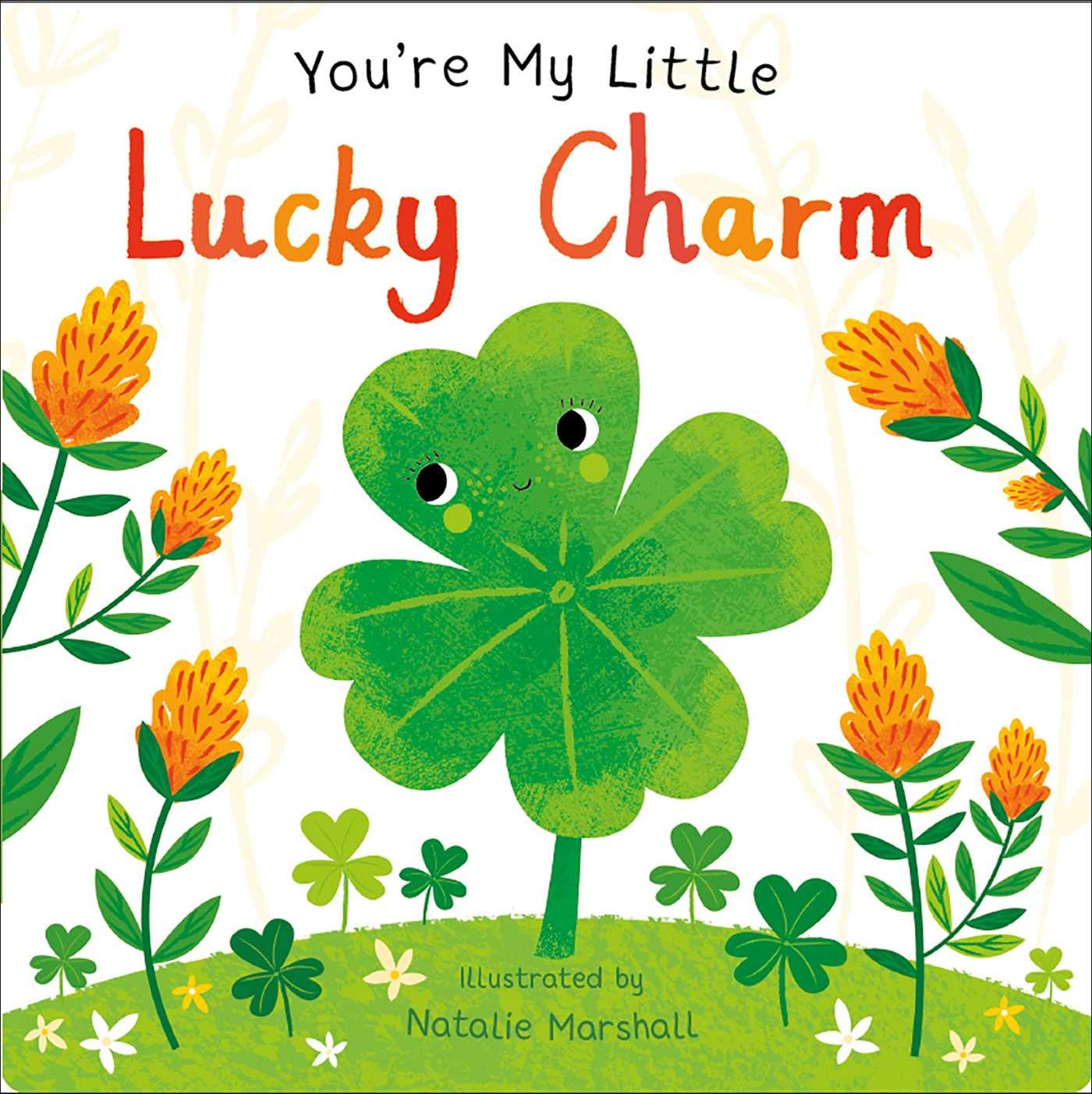 You're My Little Lucky Charm Non-fiction