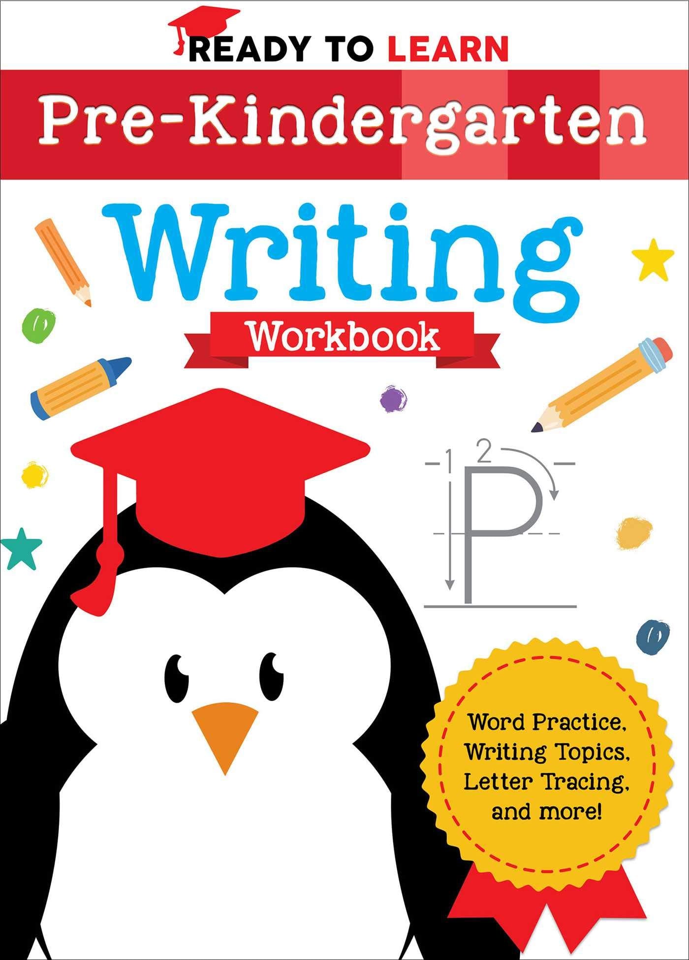 Ready to Learn: Pre-Kindergarten Writing Workbook Non-fiction