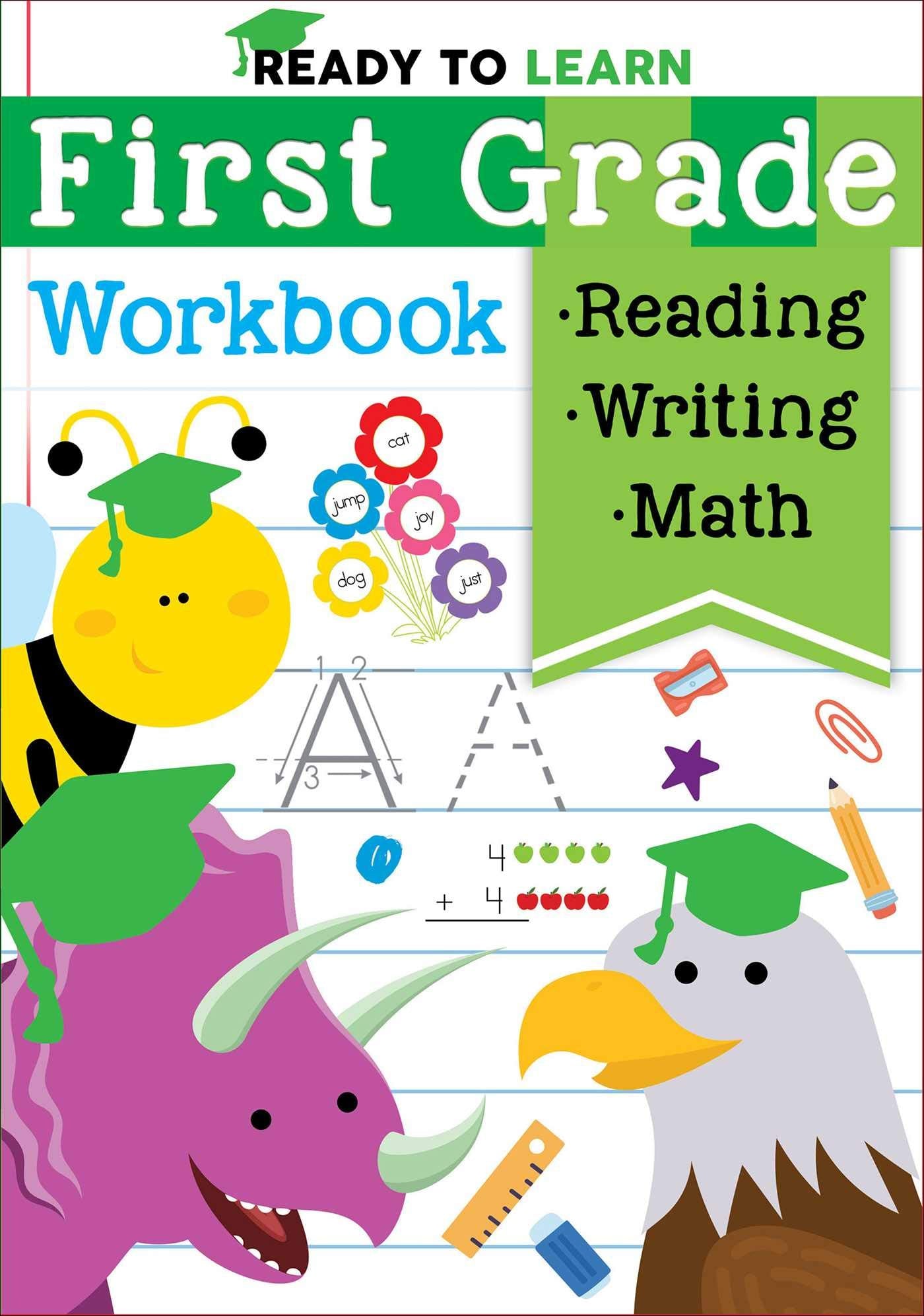 Ready to Learn: First Grade Workbook: Fractions, Measurement, Telling Time, Descriptive Writing, Sight Words, and More! Non-fiction