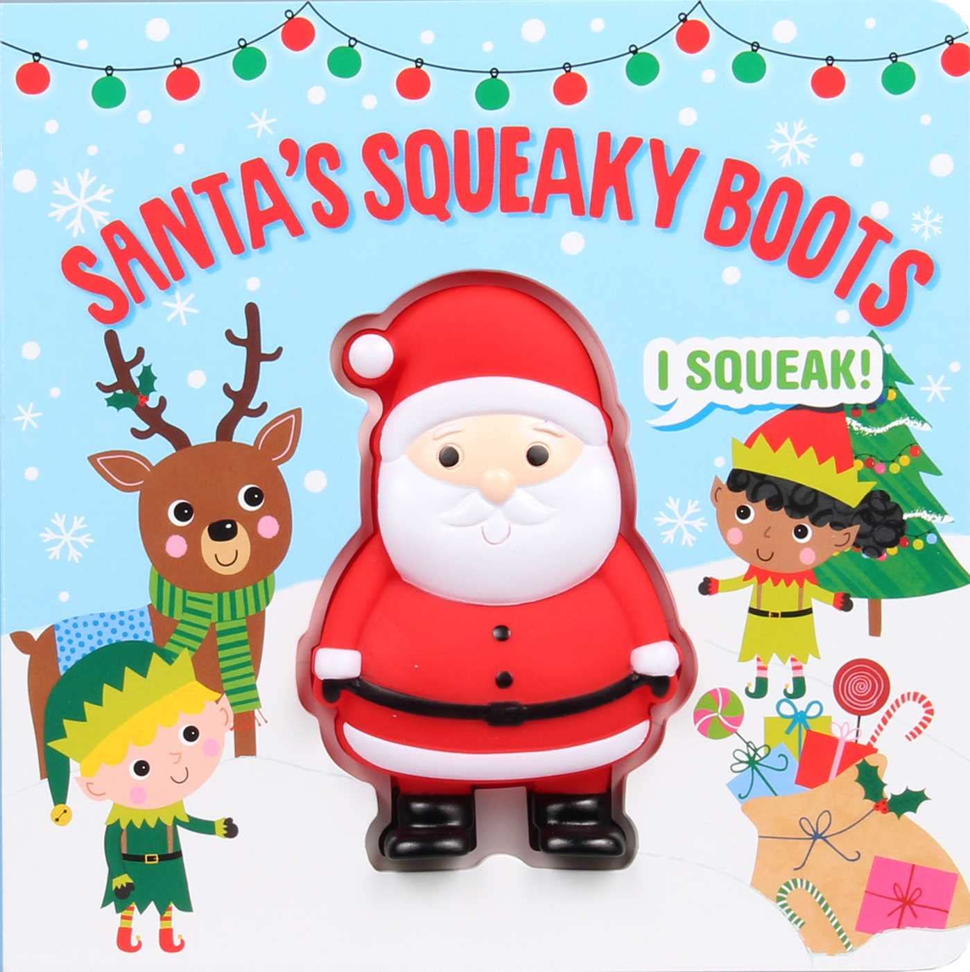 Squeeze & Squeak: Santa's Squeaky Boots Parents & Children
