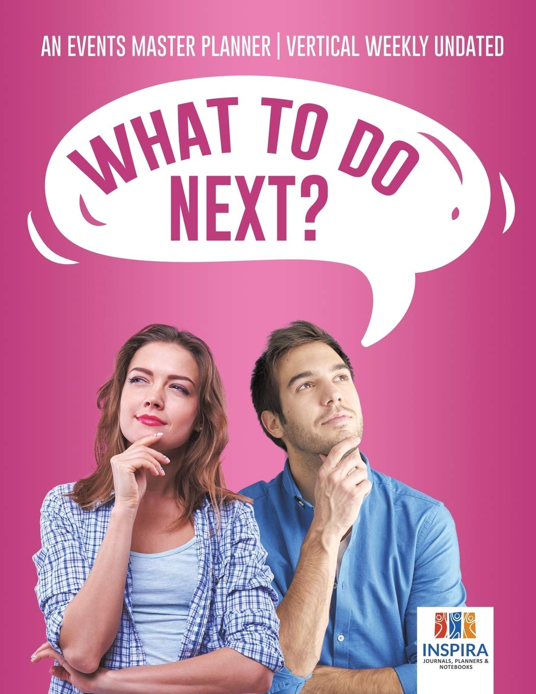 What To Do Next? | An Events Master Planner Vertical Weekly Undated Business, Finance & Career
