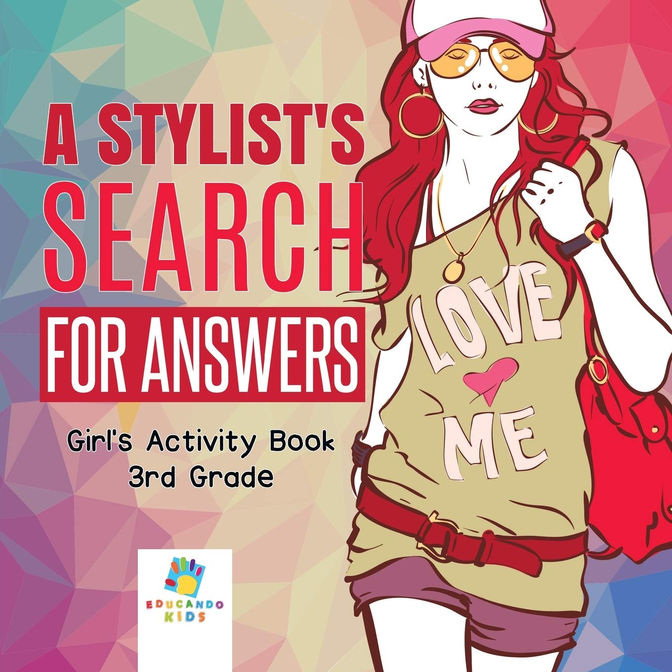 A Stylist's Search for Answers | Girl's Activity Book 3rd Grade Leisure & Fun