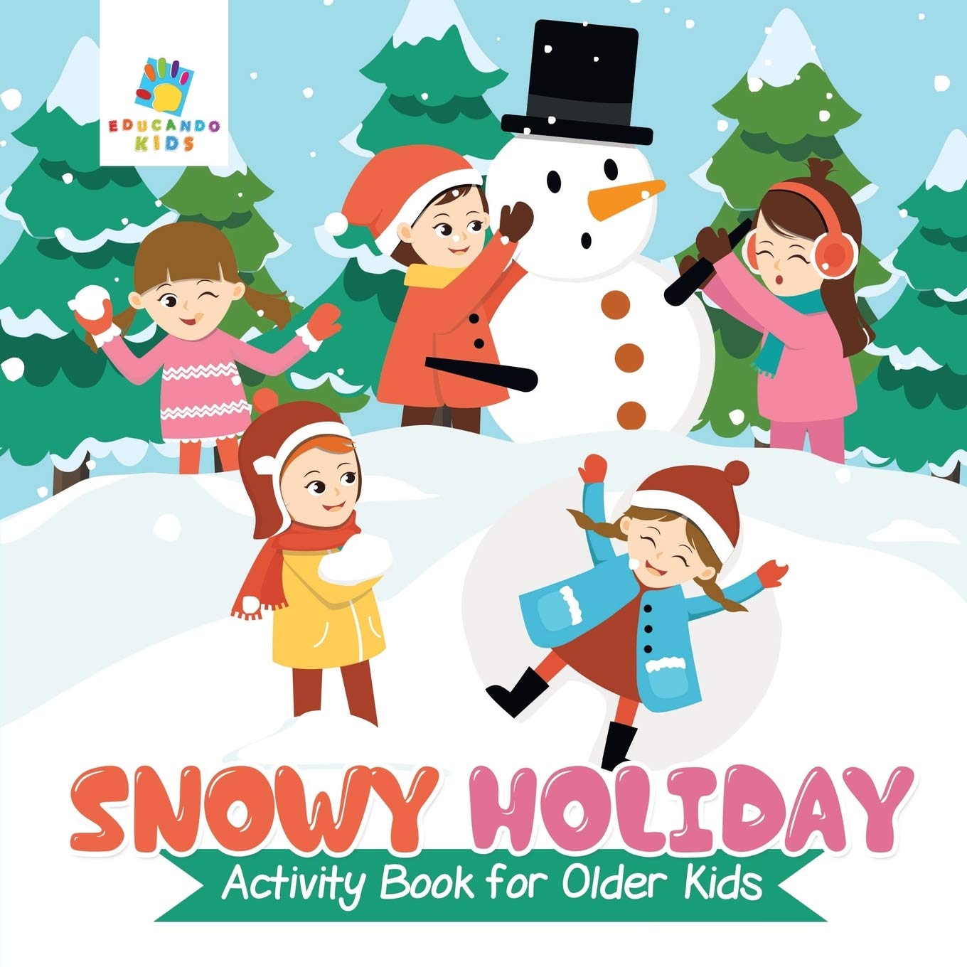Snowy Holiday Activity Book for Older Kids Leisure & Fun