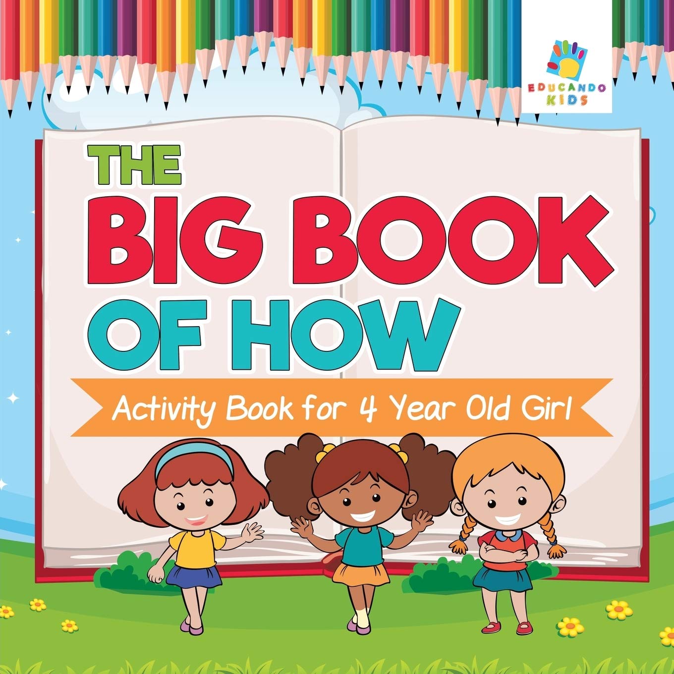 The Big Book of How Activity Book for 4 Year Old Girl Leisure & Fun