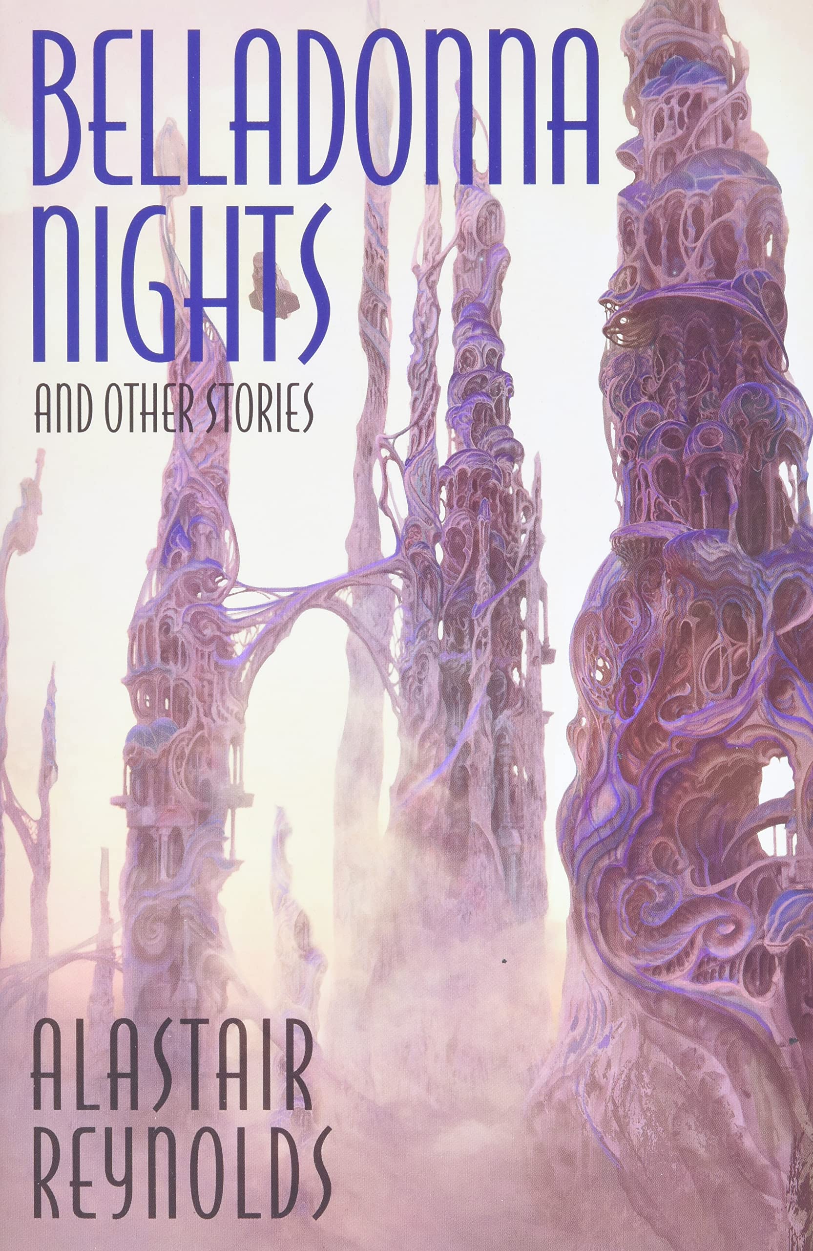 Belladonna Nights and Other Stories Essays & Short Stories