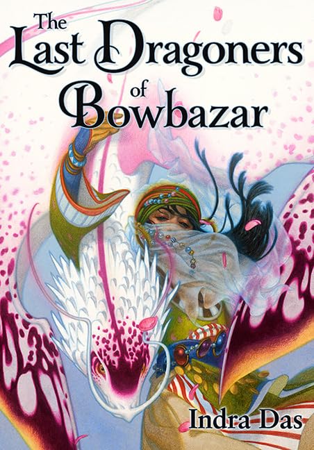 The Last Dragoners of Bowbazar Fantasy & Sci-Fi