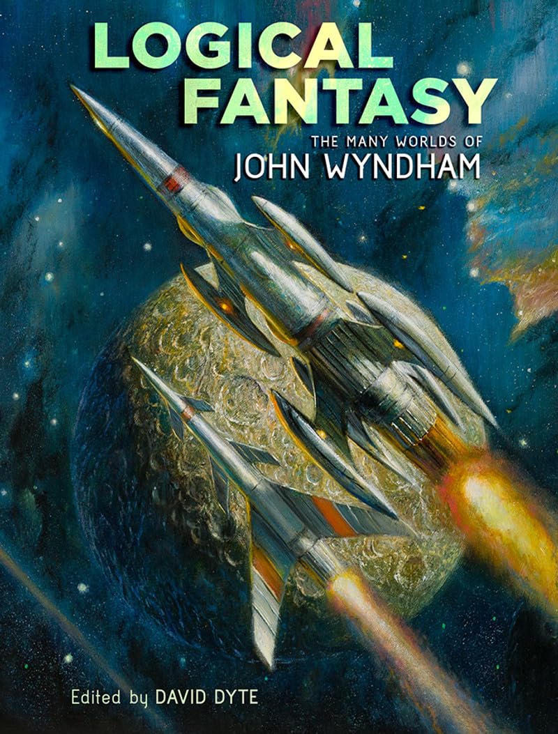 Logical Fantasy: The Many Worlds of John Wyndham Travel