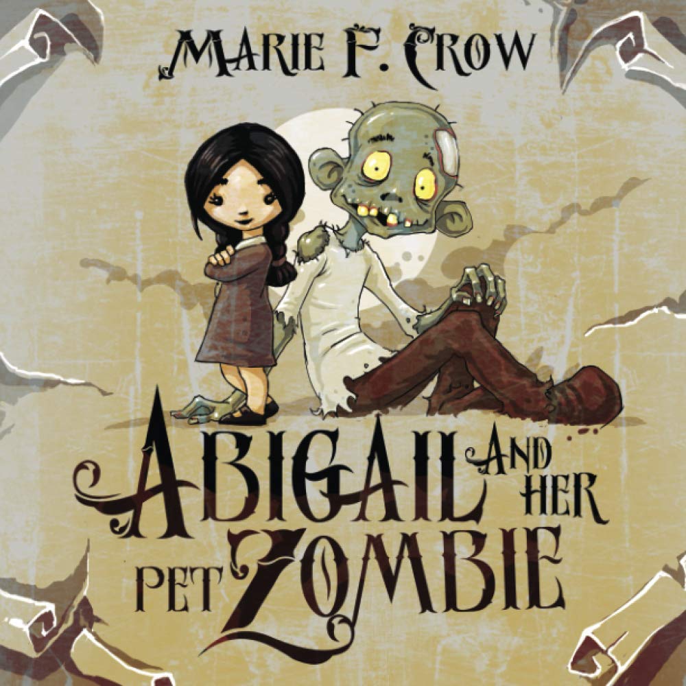 Abigail and her Pet Zombie Non-fiction