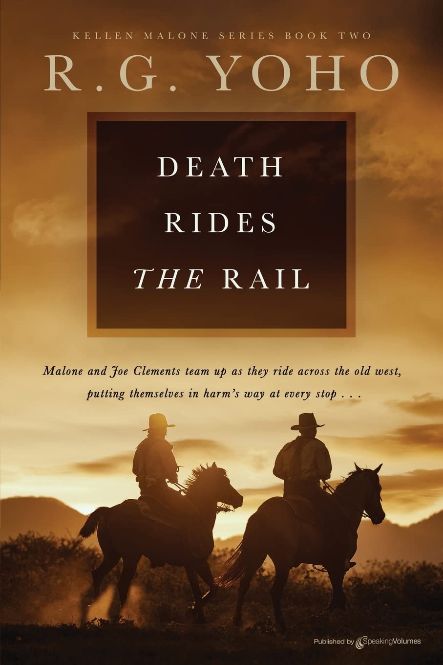 Death Rides the Rail (Kellen Malone, Band 2) Action & Adventure