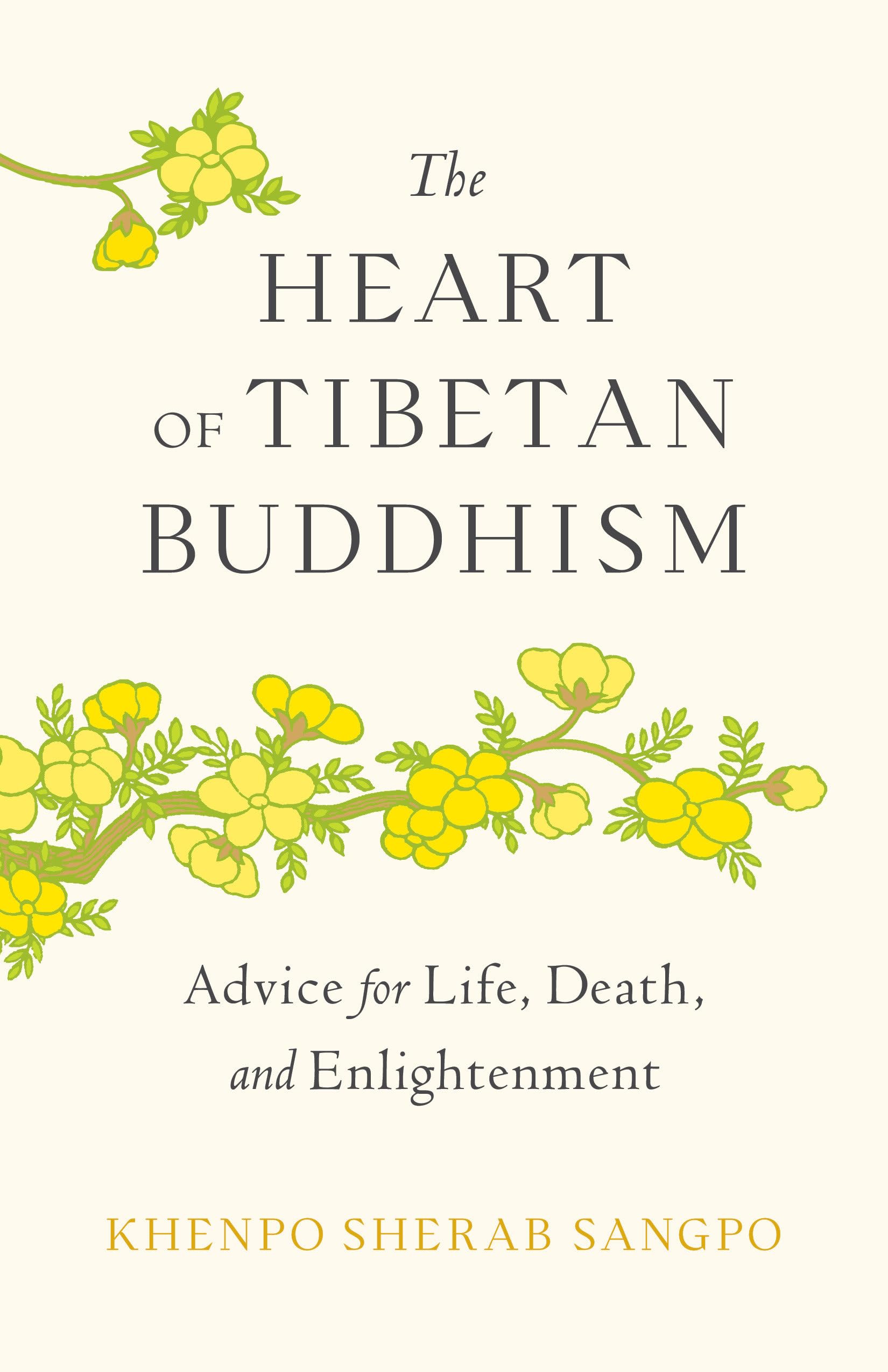 The Heart of Tibetan Buddhism Business, Finance & Career