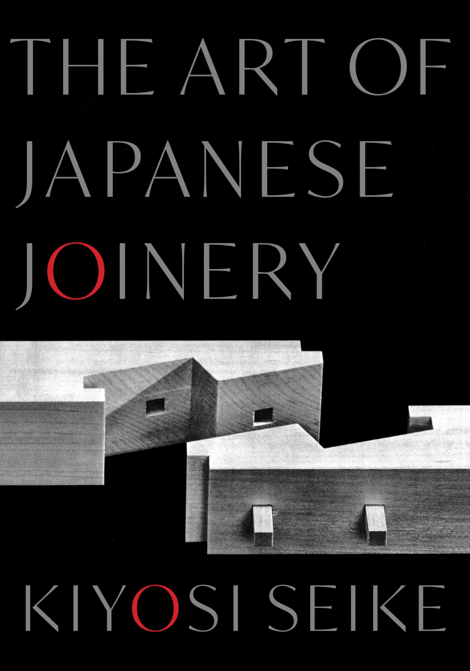 The Art of Japanese Joinery Business & Technology