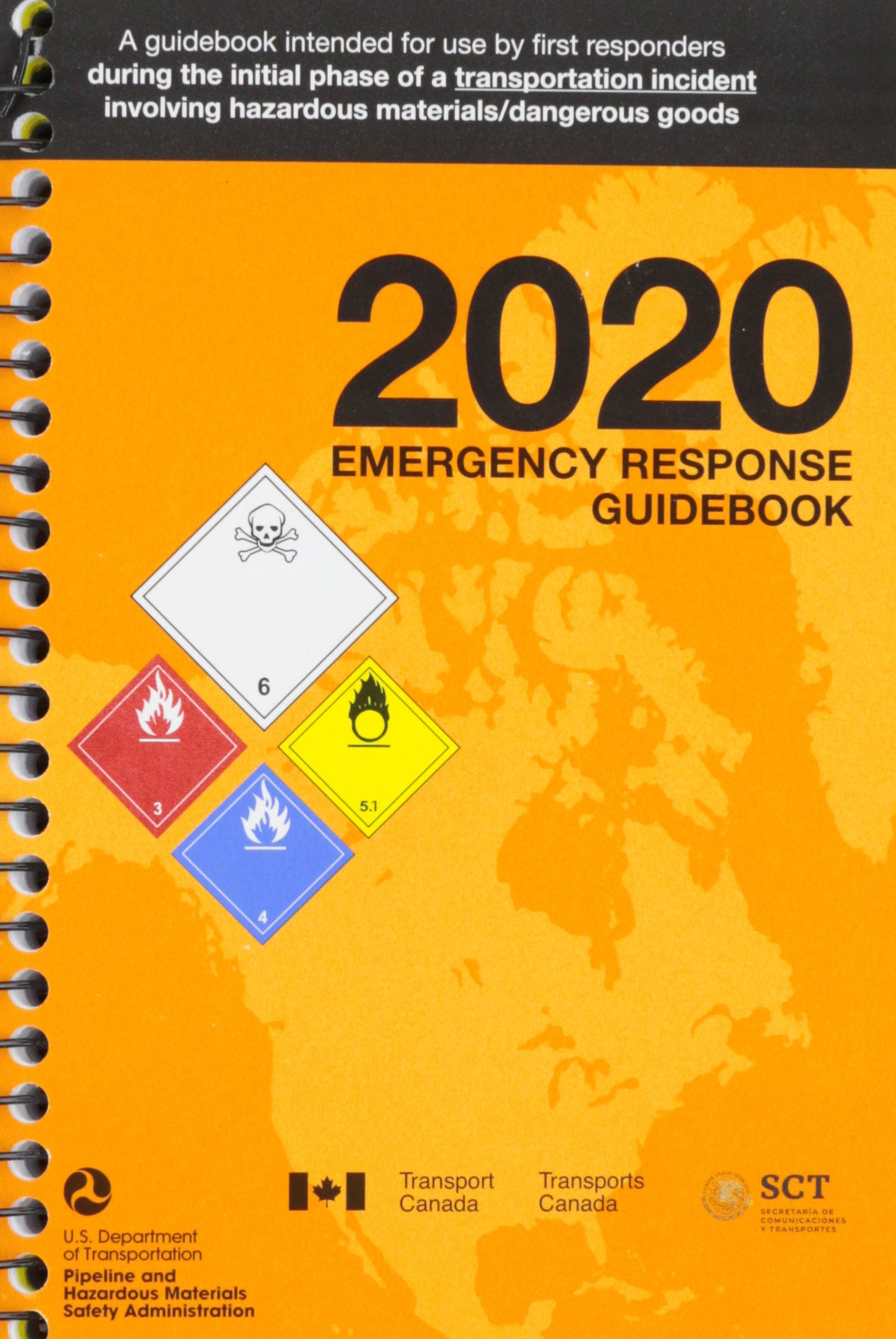 2020 Emergency Response Guidebook (ERG): Standard Size, Spiral Bound Medicine