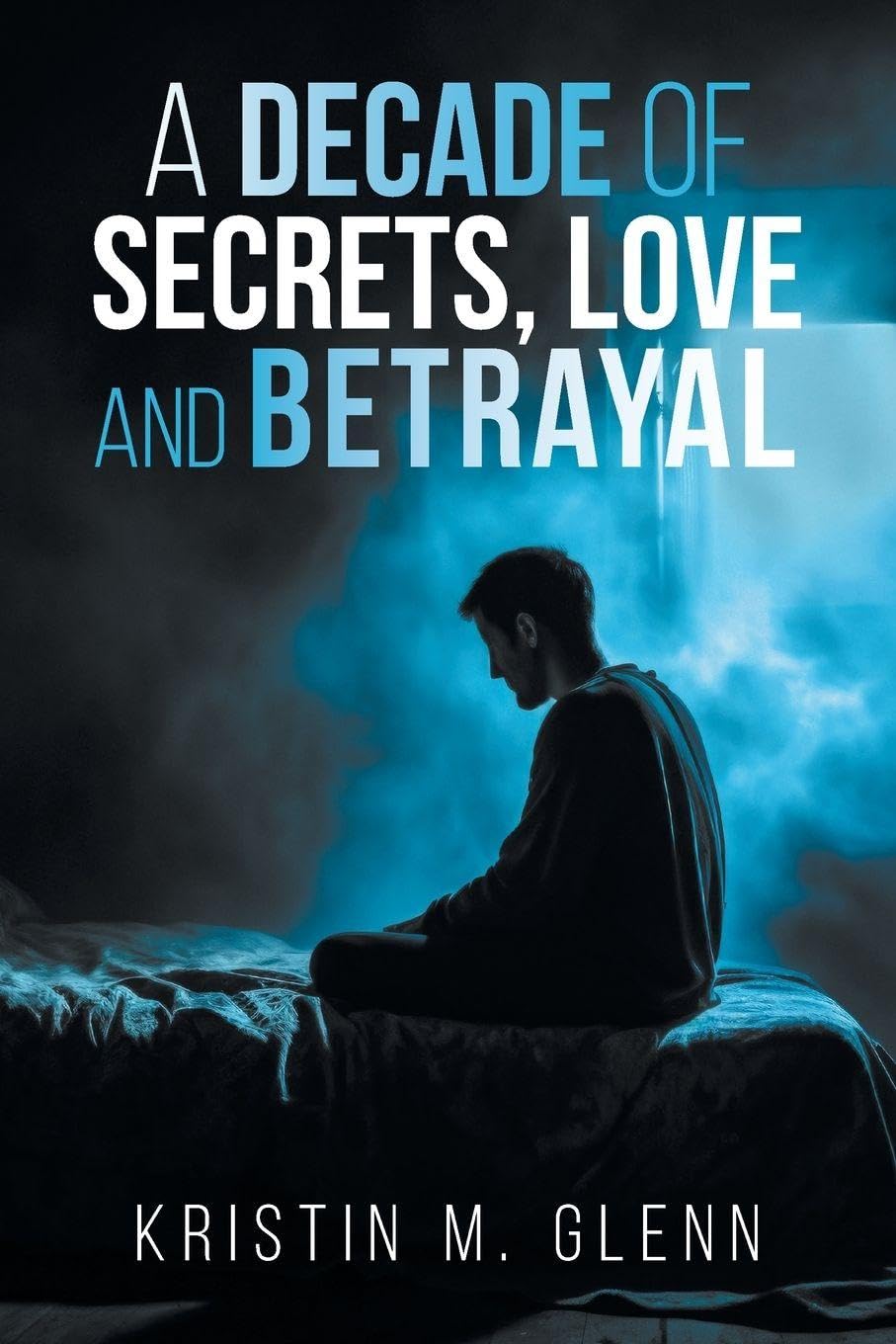 A Decade of Secrets, Love, and Betrayal Medicine