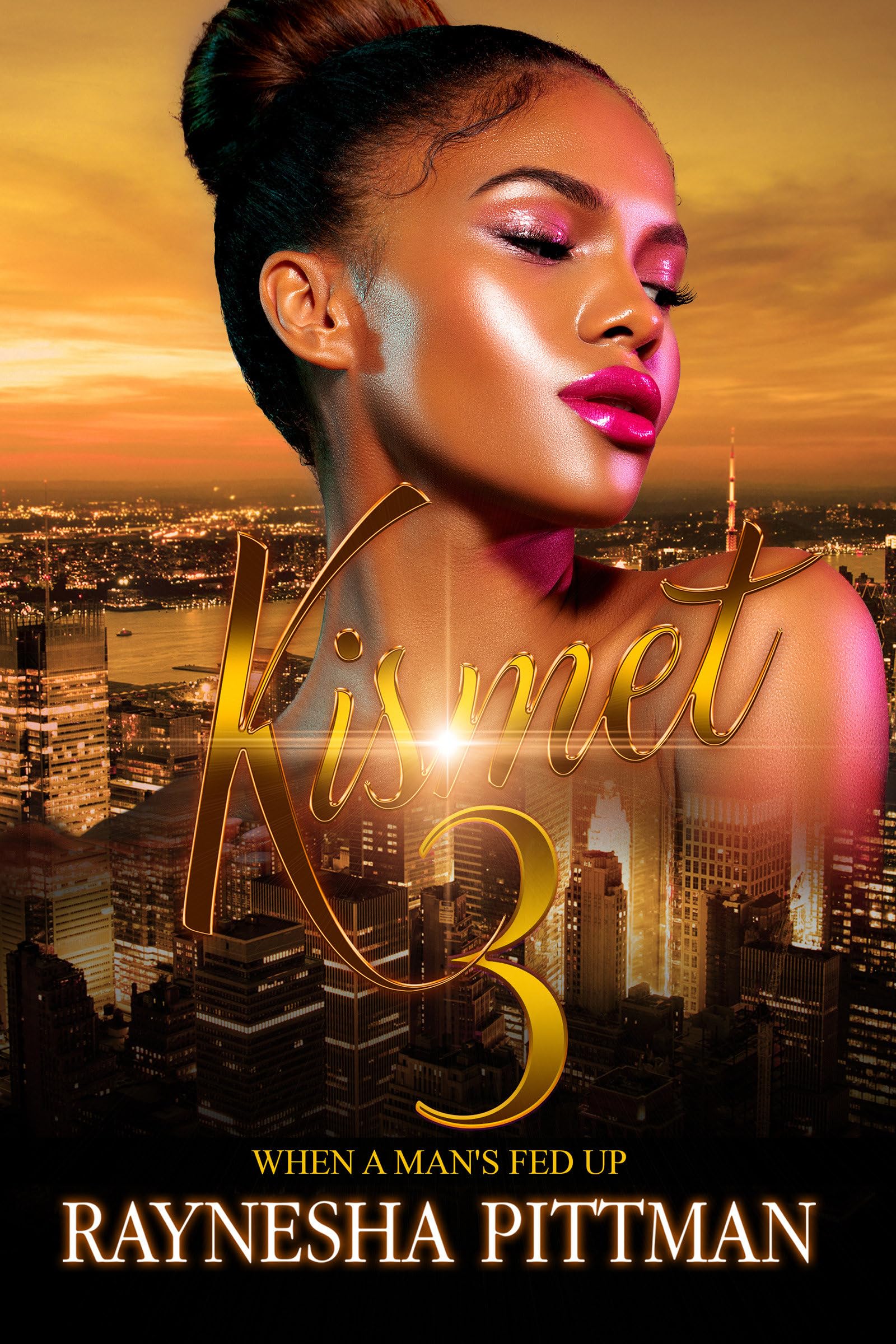 Kismet 3: When a Man's Fed Up (Urban Books) Contemporary literature