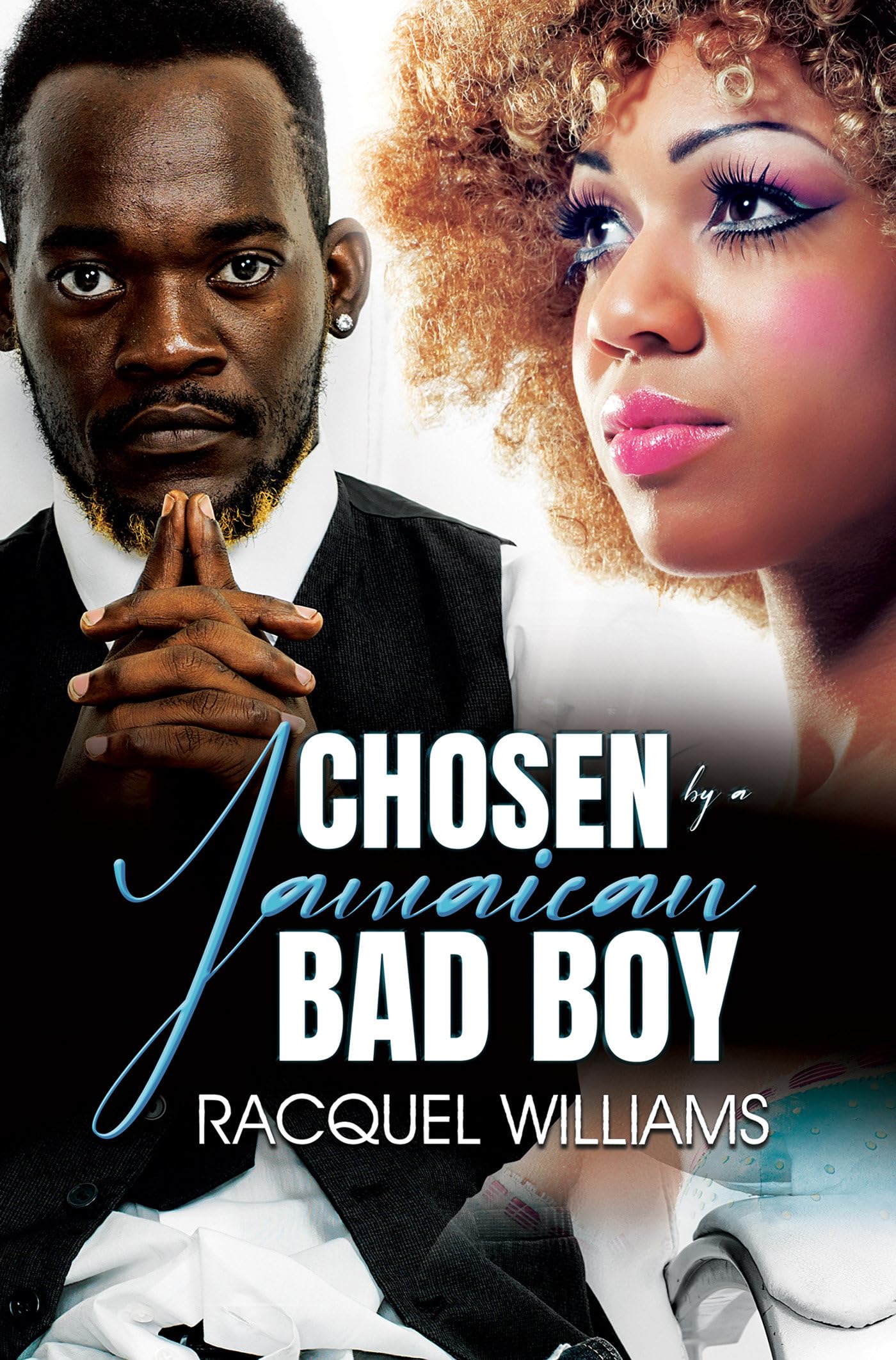 Chosen by a Jamaican Bad Boy Politics & History