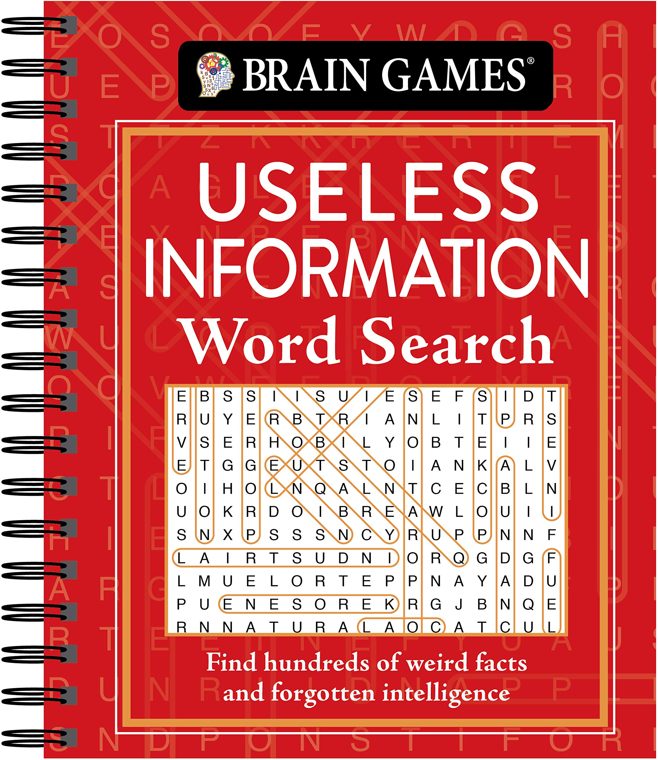 Brain Games - Useless Information Word Search: Find Hundreds of Weird Facts and Forgotten Intelligence Leisure & Fun