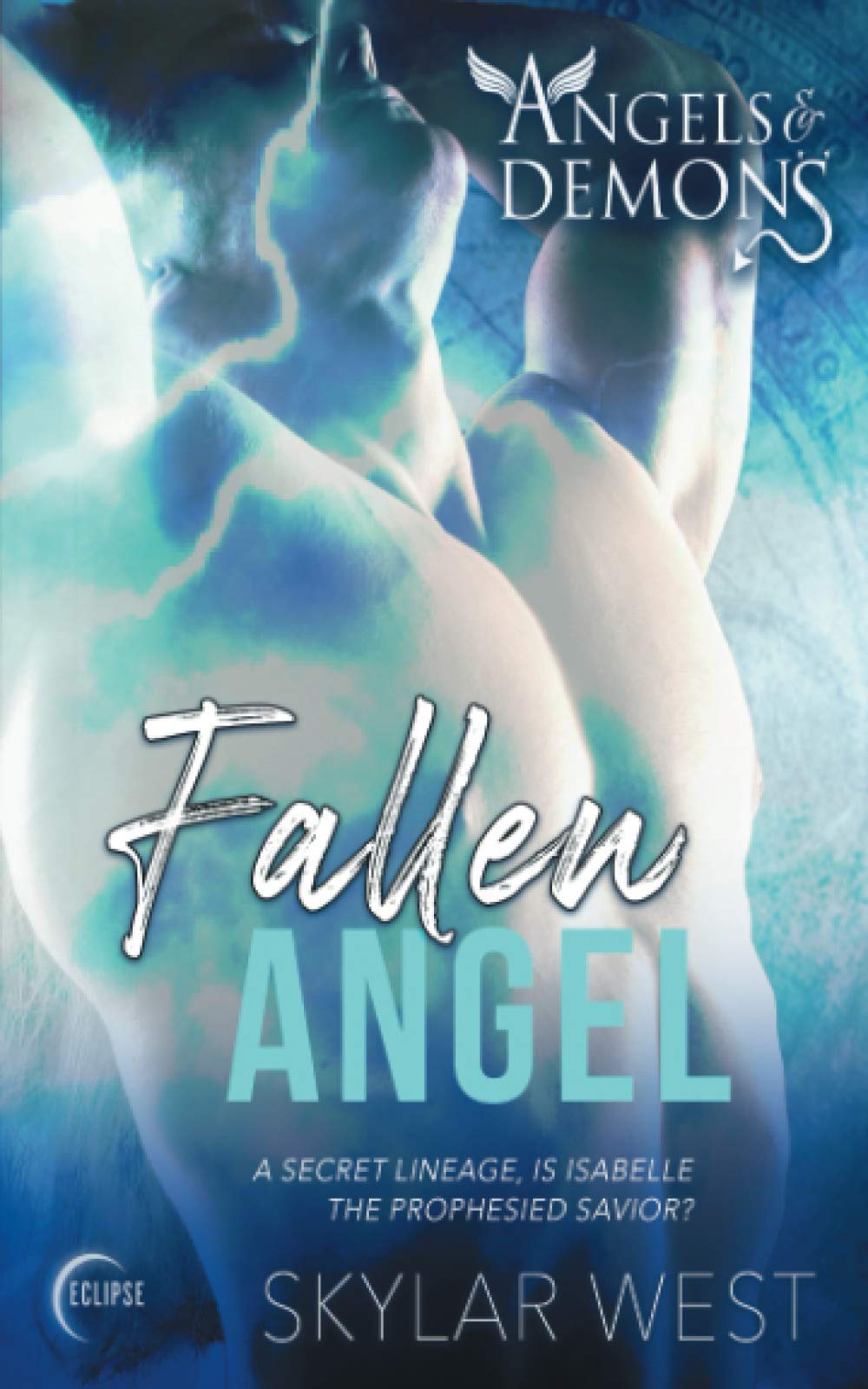 Fallen Angel (Angels and Demons, Band 1) Contemporary Romance