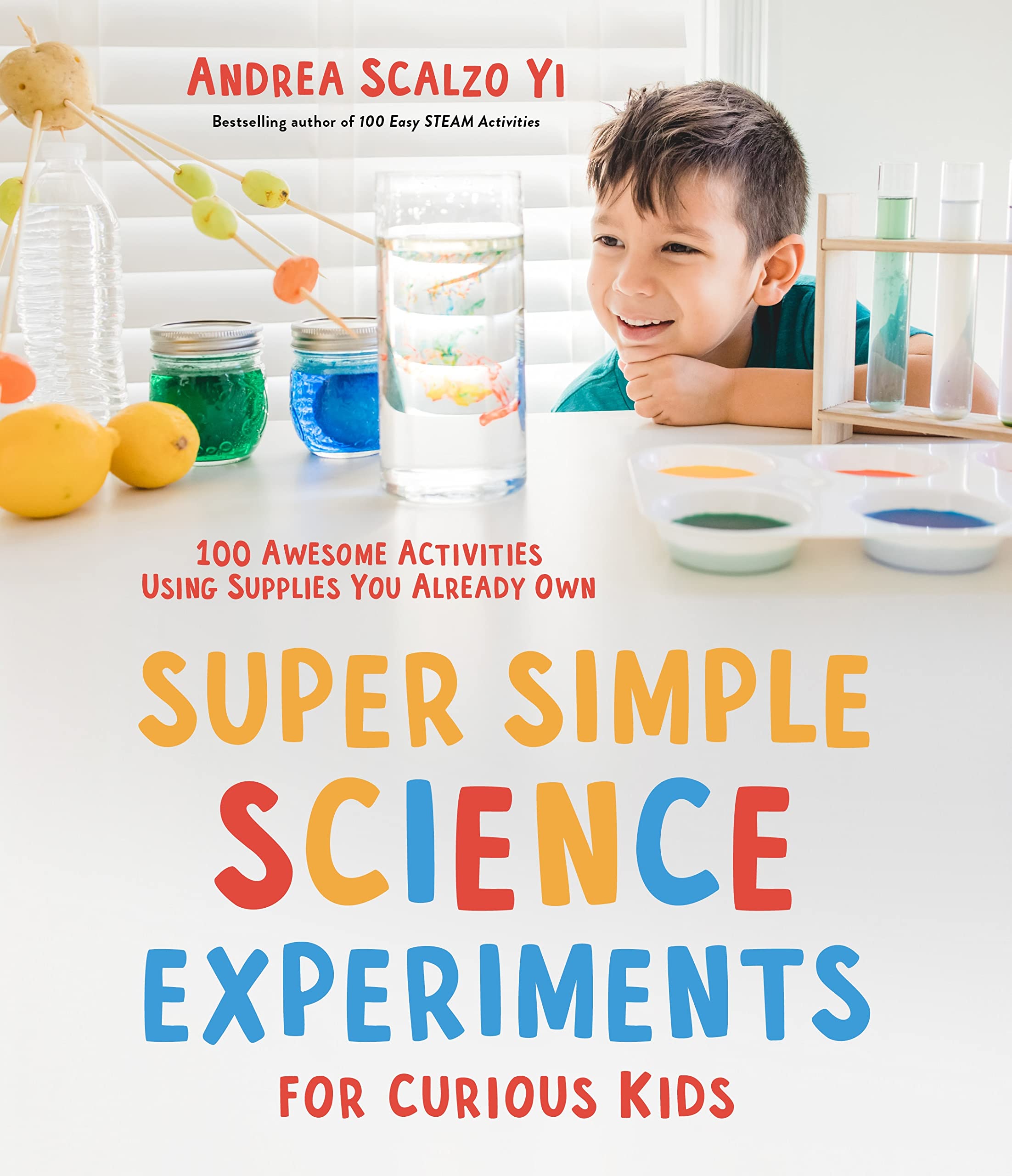 Super Simple Science Experiments for Curious Kids: 100 Awesome Activities Using Supplies You Already Own Tiptoi & Games