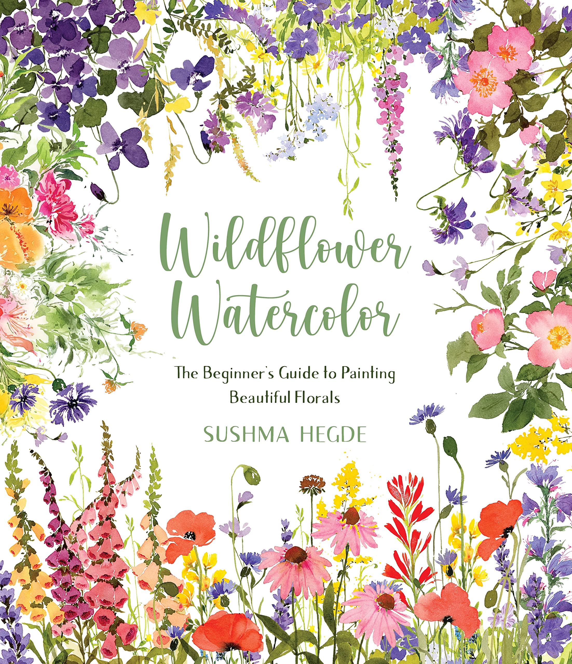 Wildflower Watercolor: The Beginner’s Guide to Painting Beautiful Florals Film, Art & Culture