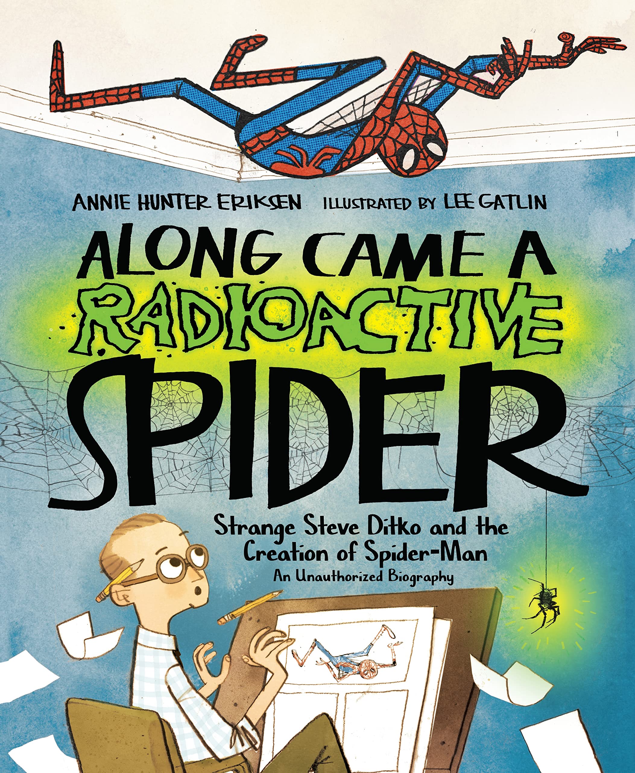 Along Came a Radioactive Spider: Strange Steve Ditko and the Creation of Spider-Man; An Unauthorized Biography Manga