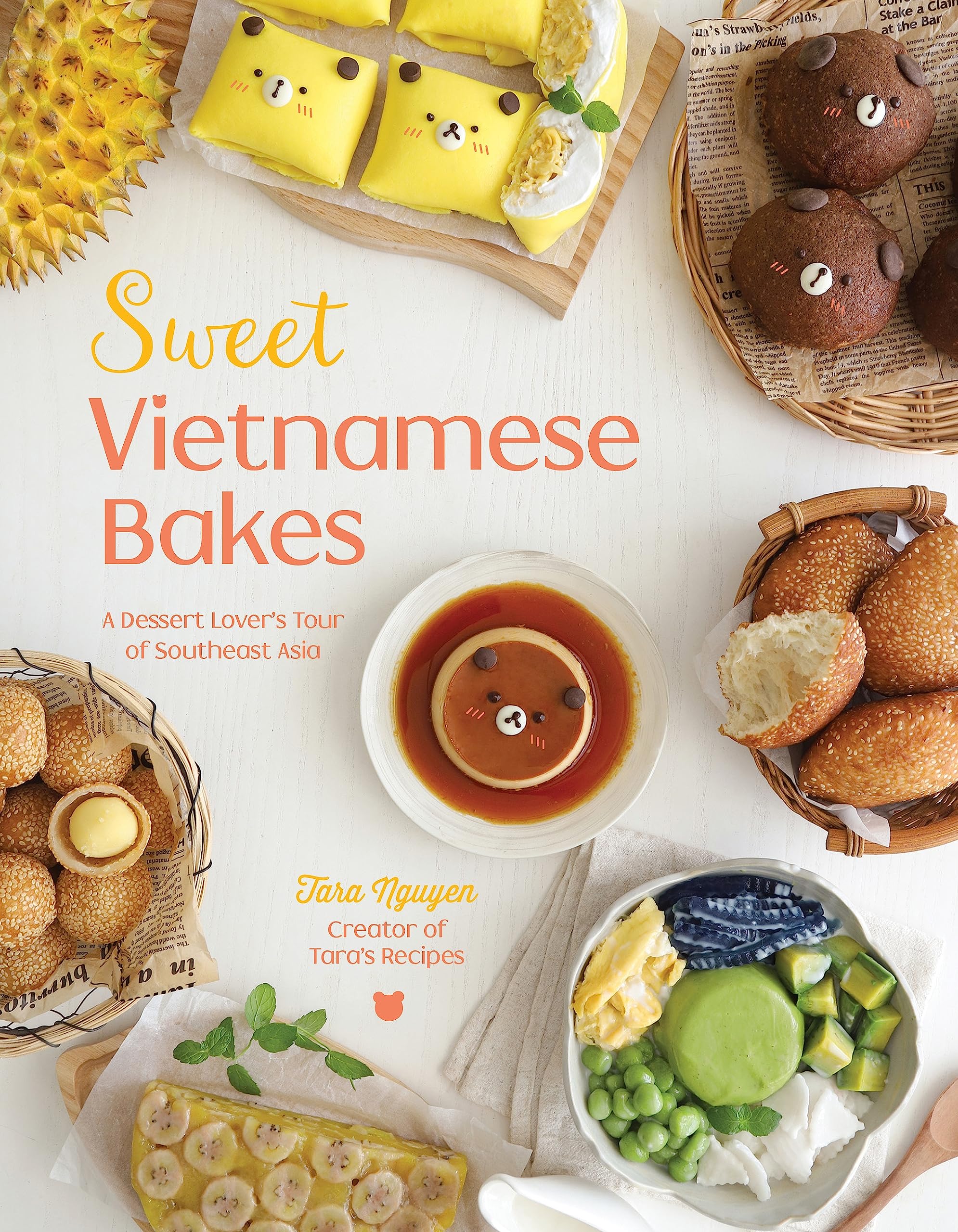 Sweet Vietnamese Bakes: A Dessert Lover's Tour of Southeast Asia Leisure, Home & Garden