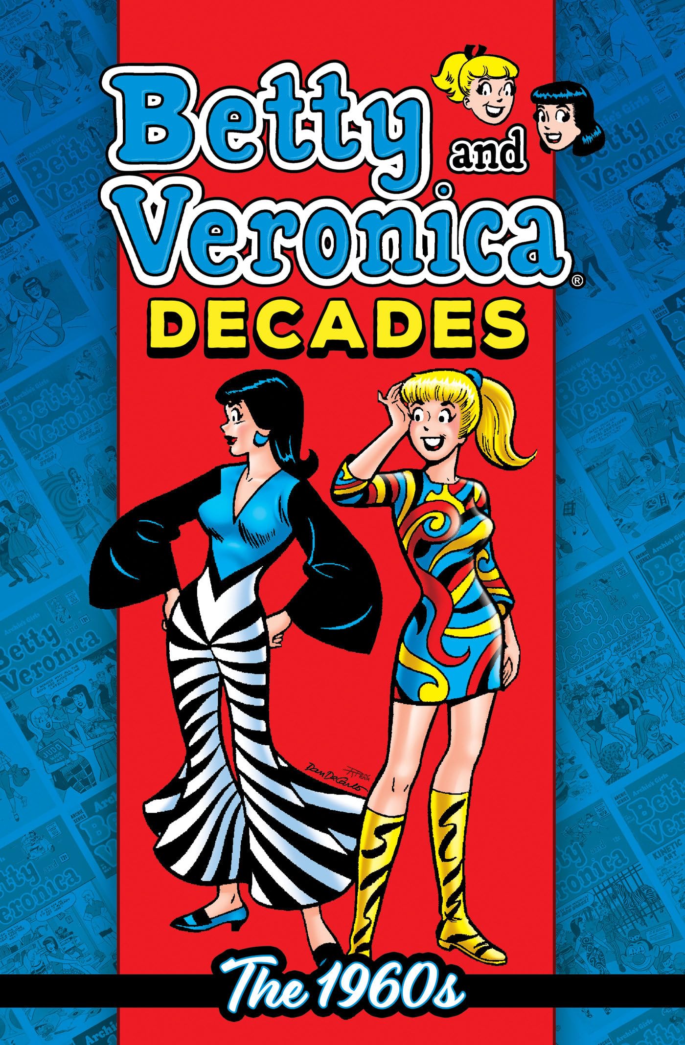 Betty & Veronica Decades: The 1960s (Betty and Veronica Decades) Manga